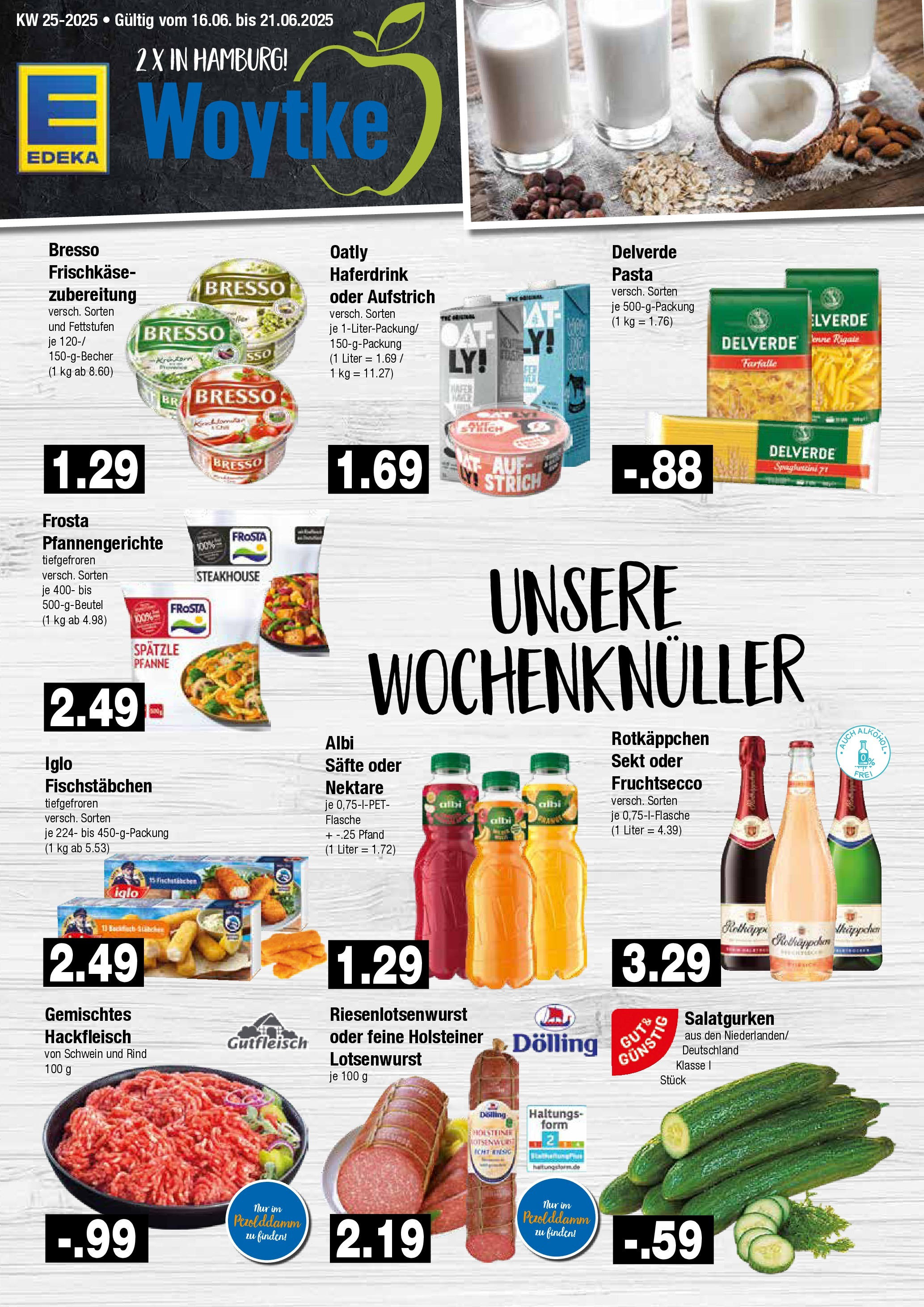 Edeka prospekt Hamburg	 (ab 15.06.2025) » Angebote Online | Seite: 1 | Produkte: Sekt, Oatly, Frischkase, Hackfleisch