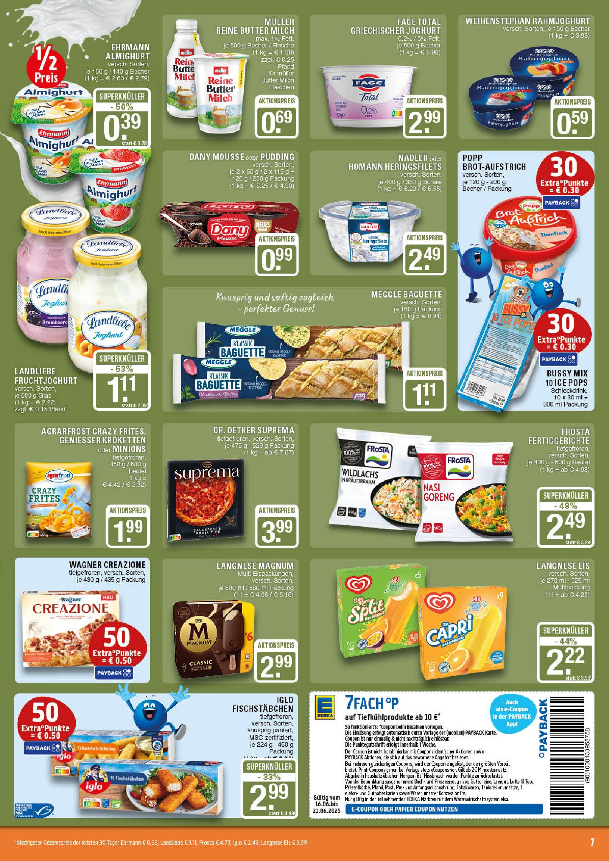 Edeka prospekt Marl	 (ab 15.06.2025) » Angebote Online | Seite: 7 | Produkte: Ehrmann almighurt, Fruchtjoghurt, Fertiggerichte, Eis