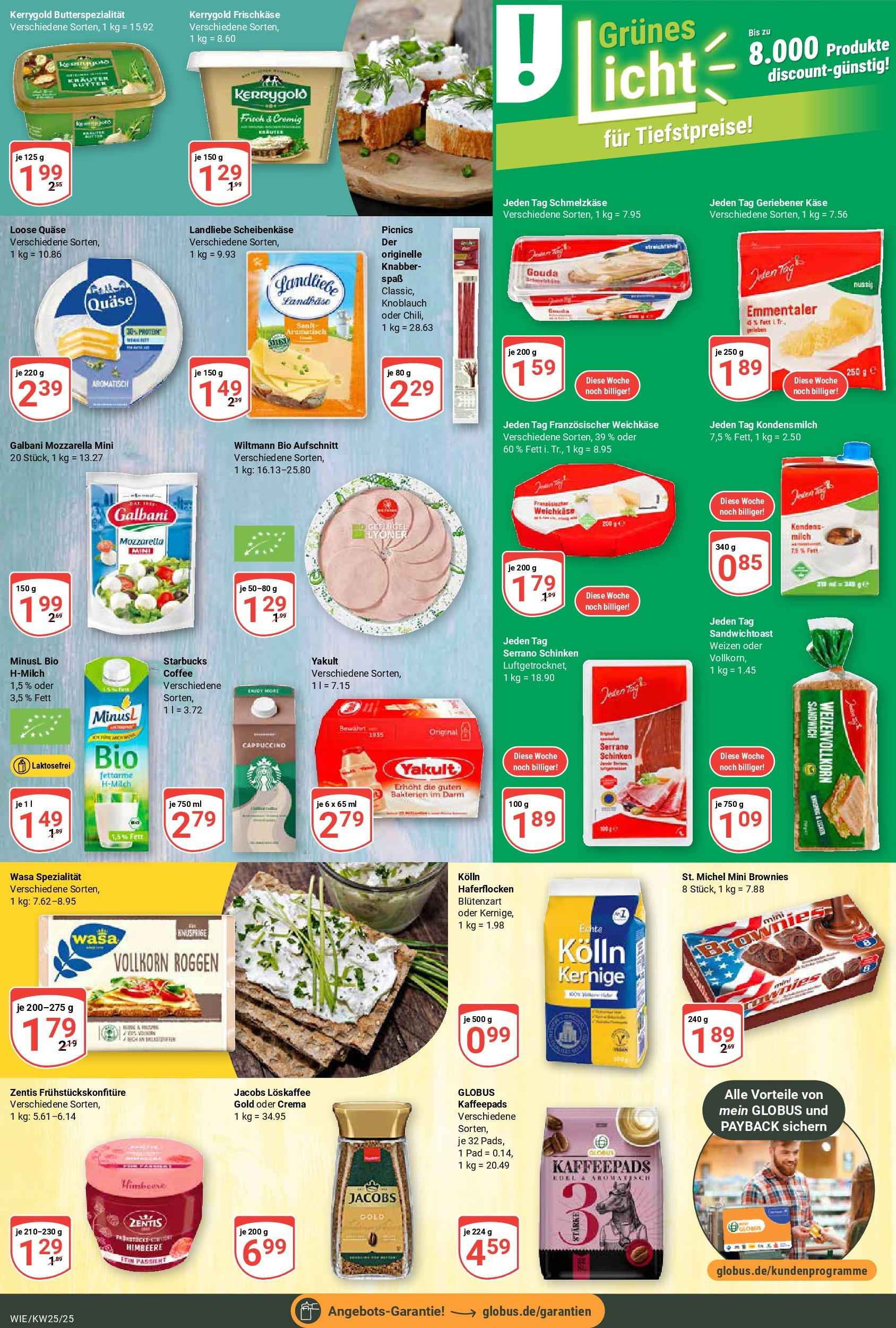 Globus prospekt Waghäusel	 (ab 15.06.2025) » Angebote online | Seite: 9 | Produkte: Milch, Butter, Knoblauch, Himbeere