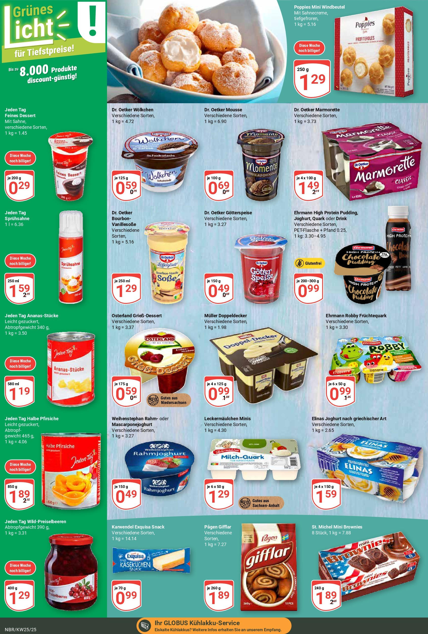 Globus prospekt Neubrandenburg	 (ab 15.06.2025) » Angebote online | Seite: 13 | Produkte: Joghurt, Schokolade, Pudding, Soße