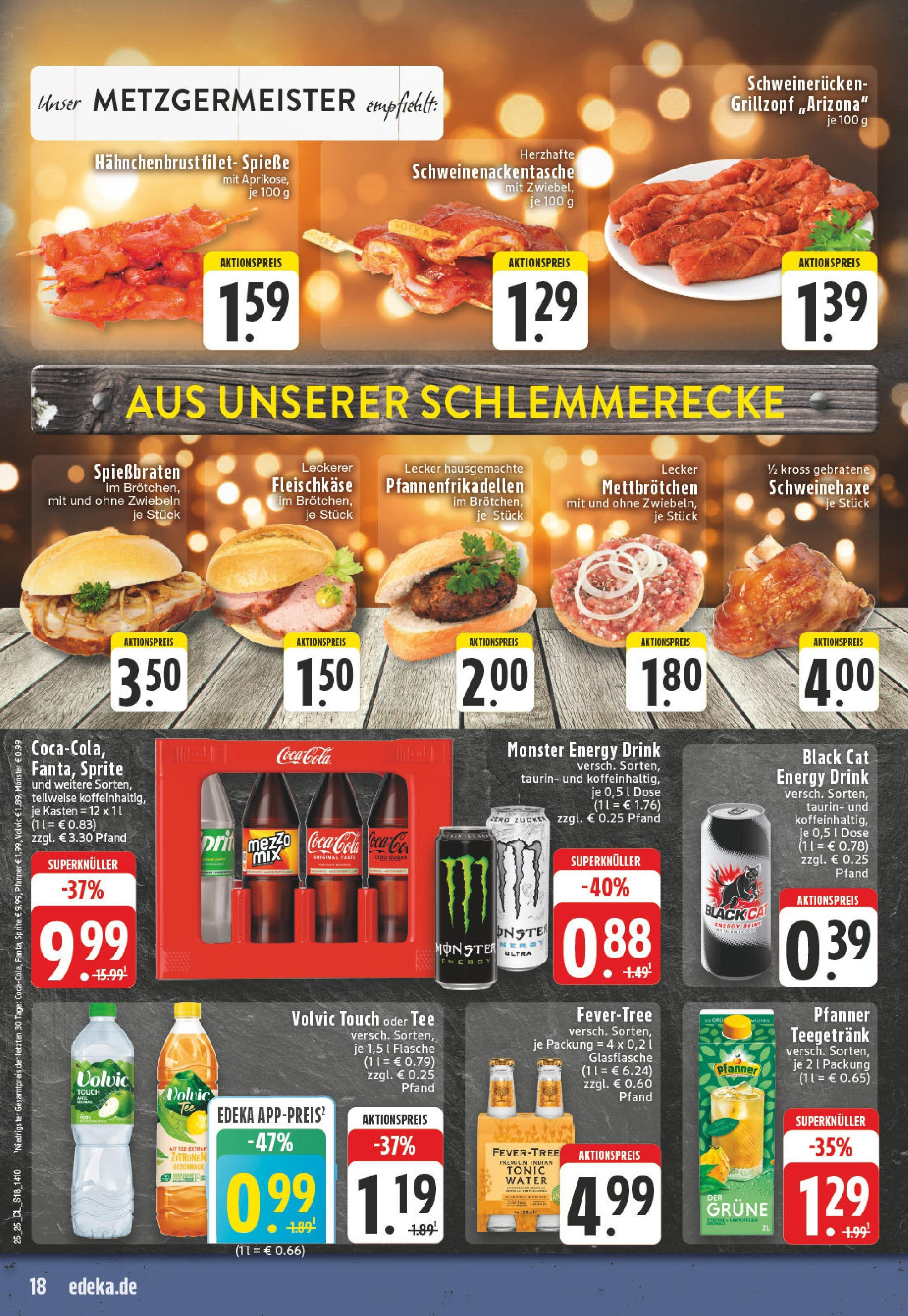 Edeka prospekt Ransbach-Baumbach	 (ab 15.06.2025) » Angebote Online | Seite: 18 | Produkte: Coca cola, Spieße, Volvic touch, Schweinerucken