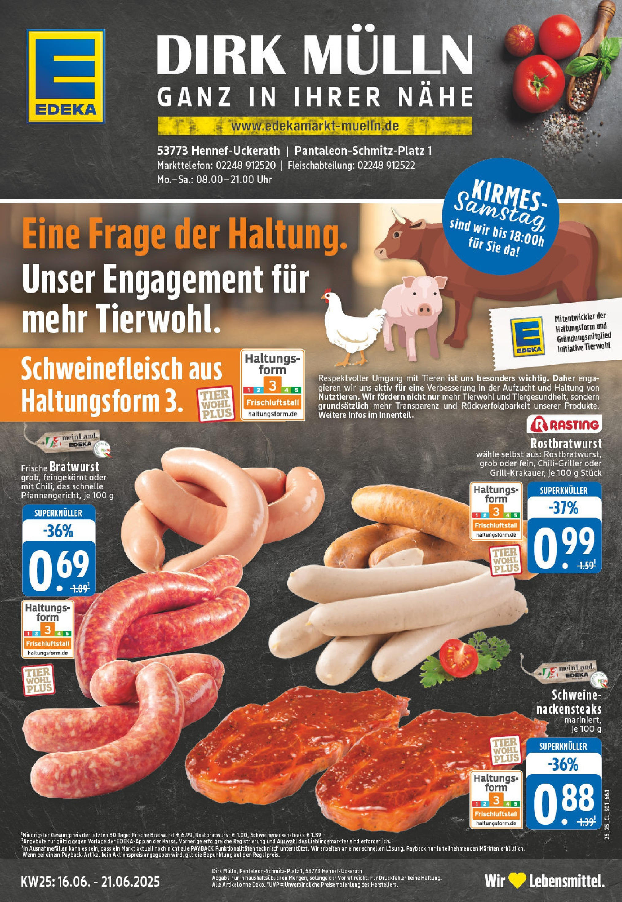 Edeka prospekt Hennef - Uckerath	 (ab 15.06.2025) » Angebote Online | Seite: 1 | Produkte: Nackensteaks, Wurst, Schweinefleisch, Uhr