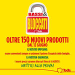 Todis Oltre 150 prodotti Ribassati e bloccati - al 06.08.2025