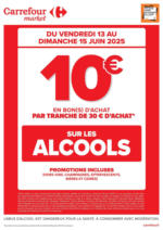 Carrefour Market CE WEEK-END, OPERATION BON D’ACHAT SUR L’ALCOOL - au 15.06.2025