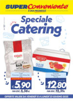 SuperConveniente Speciale catering - al 23.06.2025