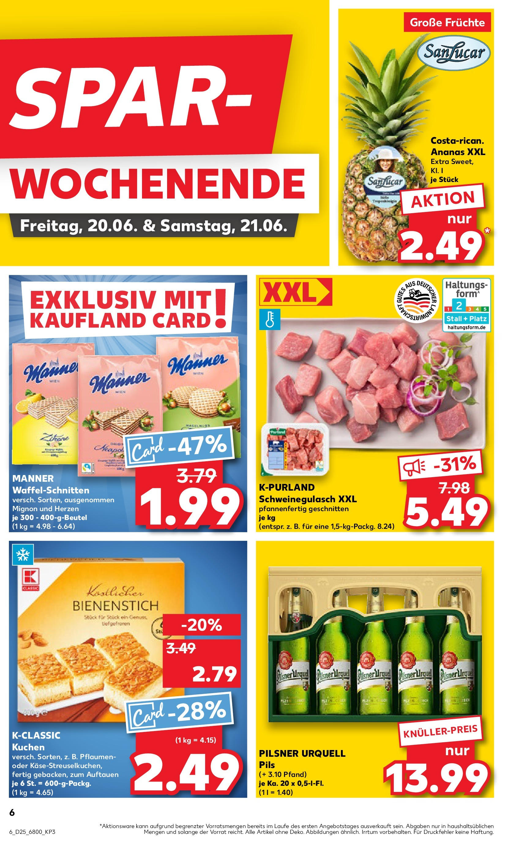Prospekt Kaufland ab 18.06.2025 » Angebote Online zum Blättern | Seite: 6 | Produkte: Schweinegulasch, Ananas, Pilsner urquell, Kuchen