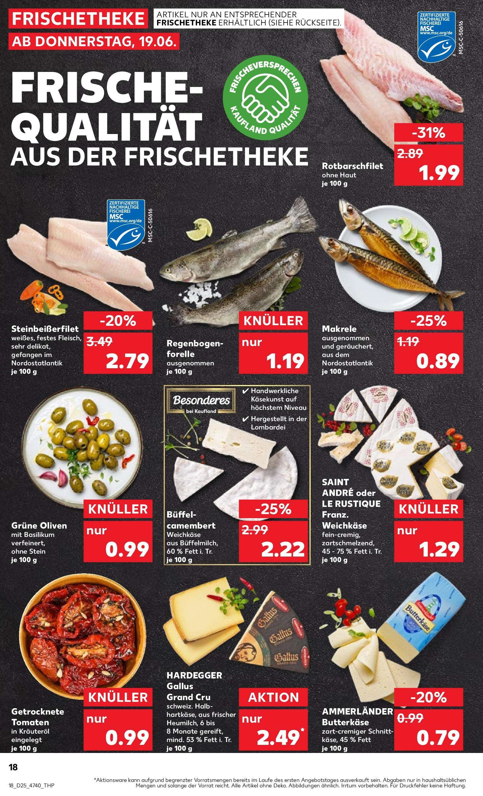 Prospekt Kaufland ab 18.06.2025 » Angebote und Werbung Online | Seite: 22 | Produkte: Tomaten Prospekt Kaufland ab 18.06.2025 » Angebote Online zum Blättern | Seite: 22 | Produkte: Tomaten