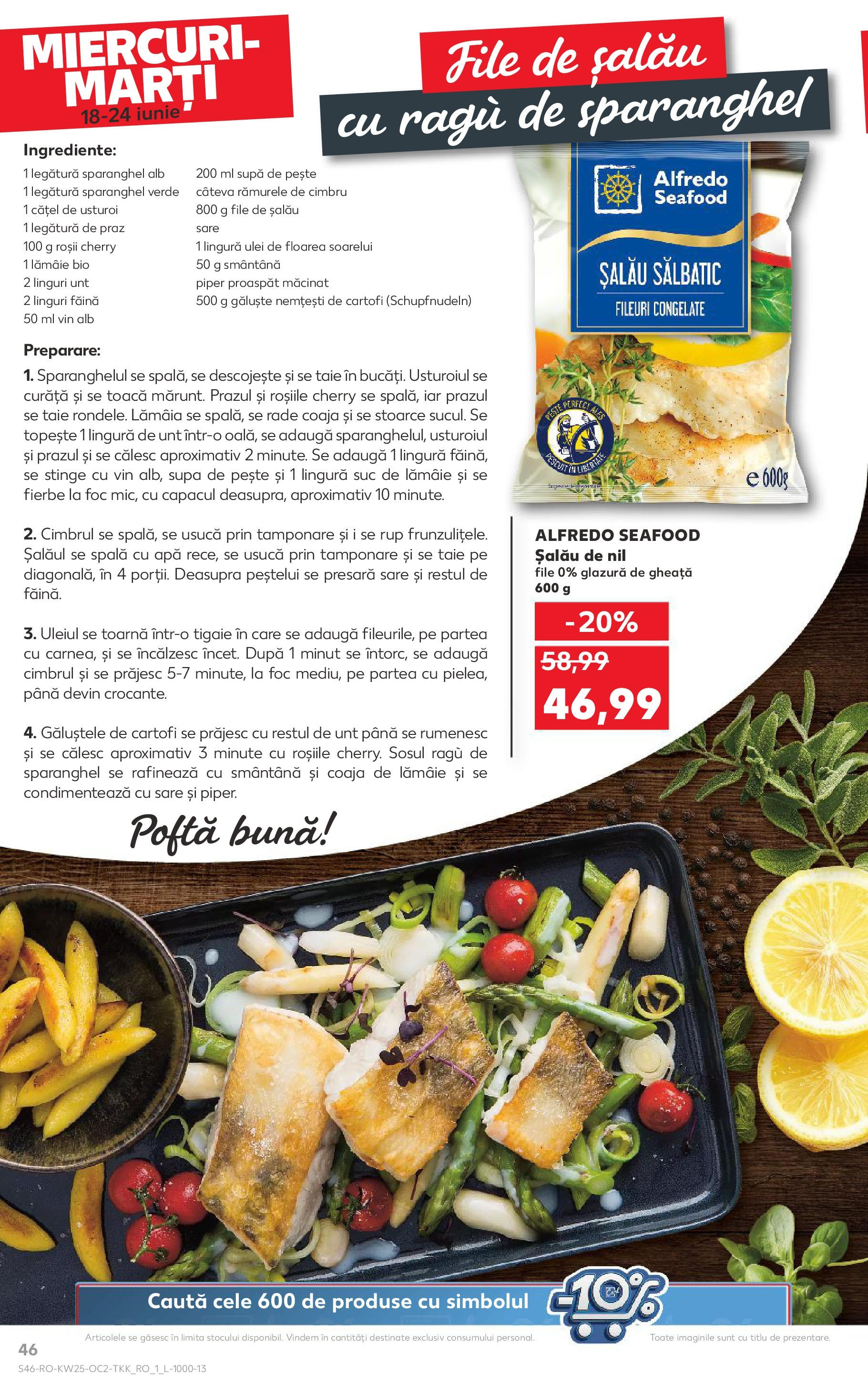 Catalog Kaufland - Bucureşti 18.06.2025 || Revista si Oferte | Pagină: 46 | Produse: Şerit ödül, Linguri, Cartofi, Apă Catalog Kaufland - Bucureşti 18.06.2025 - Revista si Oferta | Pagină: 46 | Produse: Şerit ödül, Linguri, Cartofi, Apă