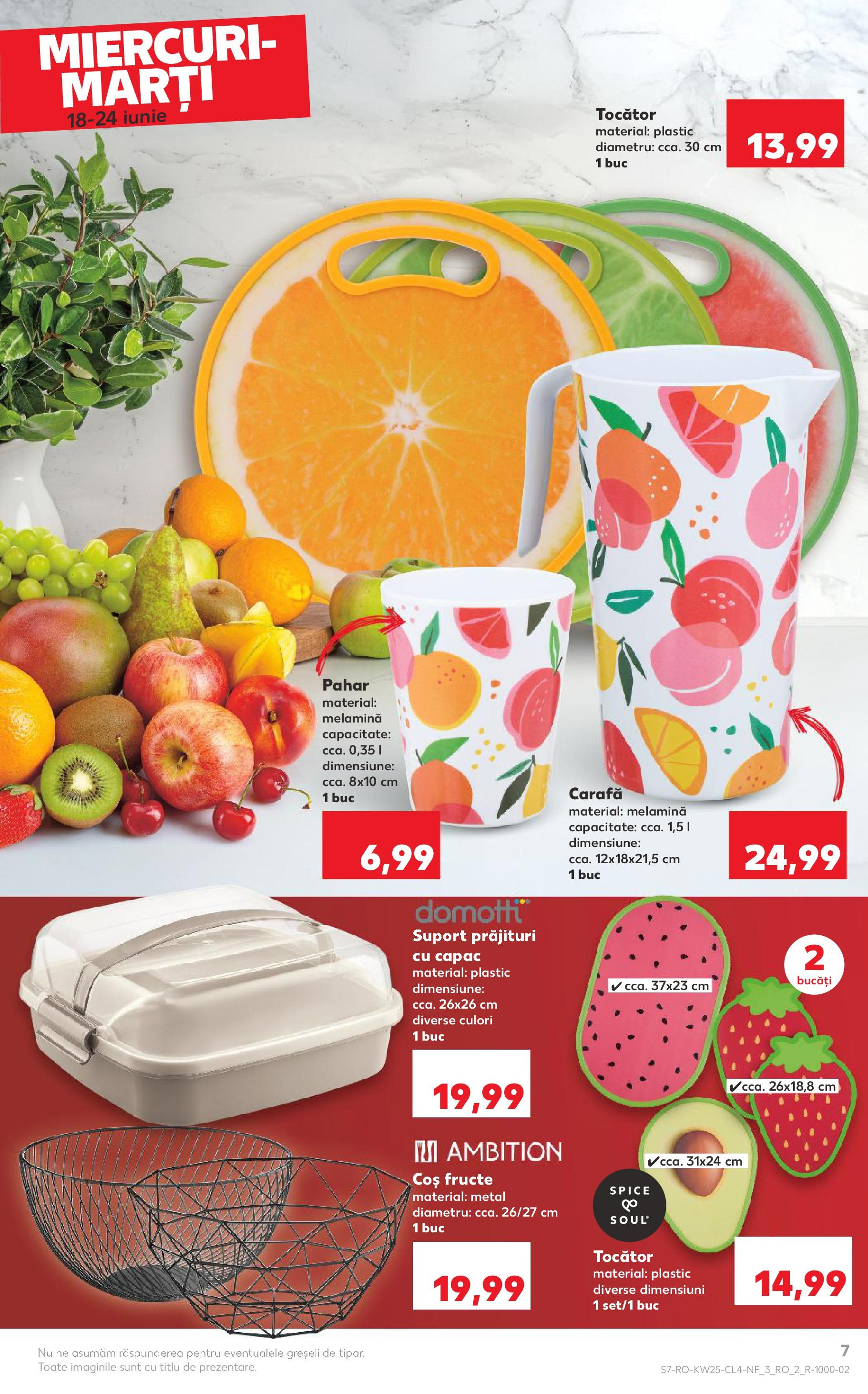Kaufland - Catalog Kaufland până în data de 24.06.2025 17.06.2025 - Revista si Oferta | Pagină: 7 | Produse: Coș, Carafă, Tocător, Fructe