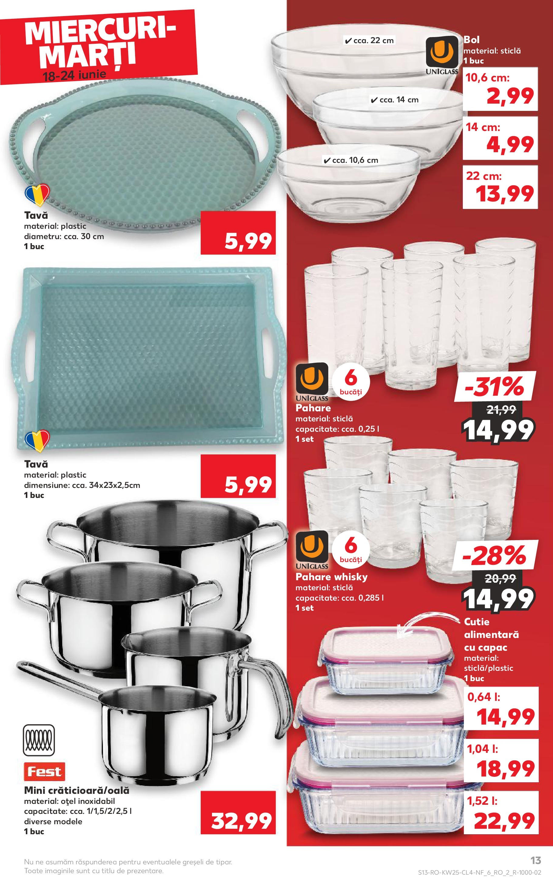 Kaufland - Catalog Kaufland până în data de 24.06.2025 17.06.2025 - Revista si Oferta | Pagină: 13 | Produse: Pahare, Cutie