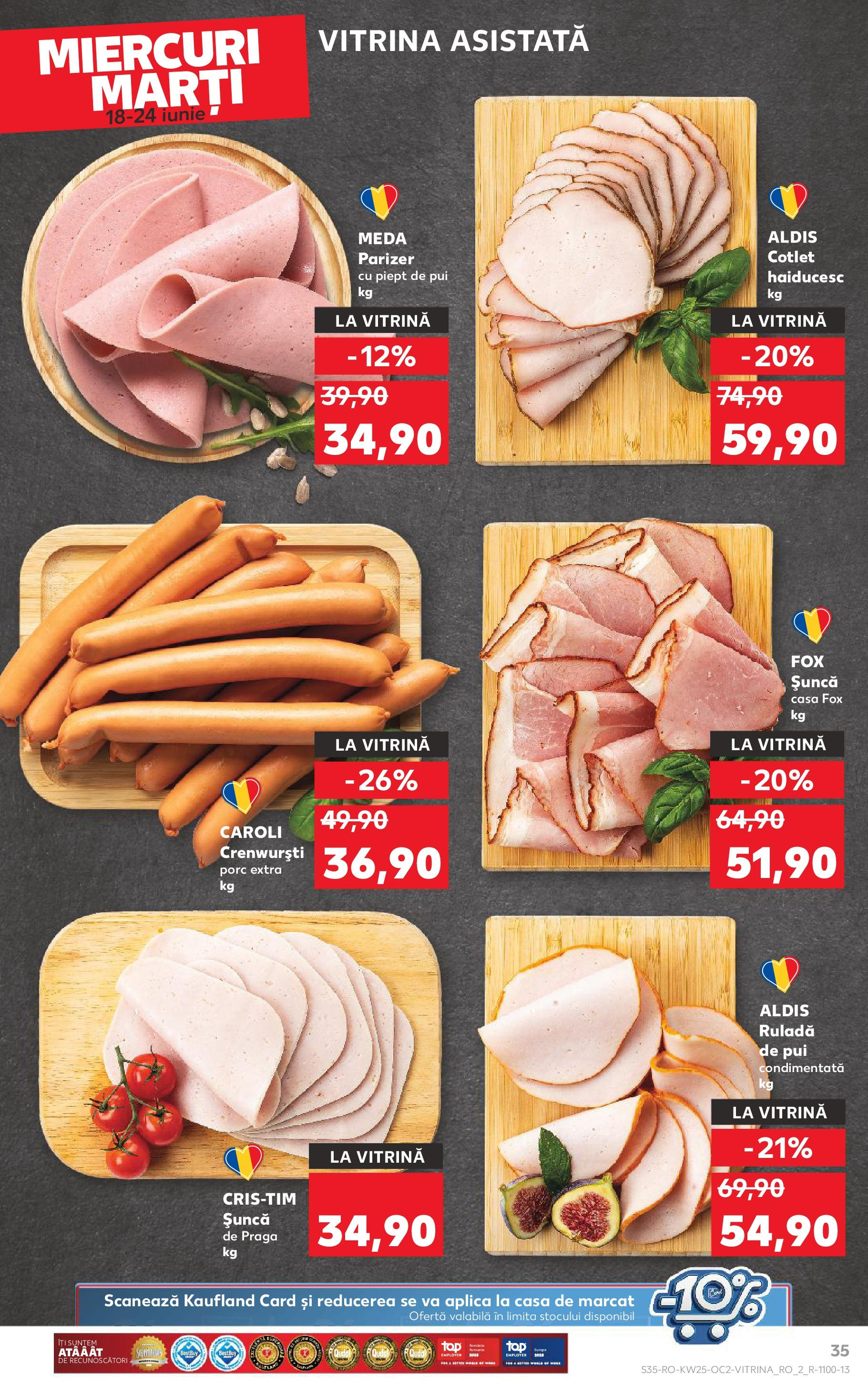 Catalog Kaufland - Sibiu 18.06.2025 || Revista si Oferte | Pagină: 35 | Produse: Lait de coco, Hacıyatmaz Kedi Oyuncağı, Vitrină, Șuncă Catalog Kaufland - Sibiu 18.06.2025 - Revista si Oferta | Pagină: 35 | Produse: Lait de coco, Hacıyatmaz Kedi Oyuncağı, Vitrină, Șuncă