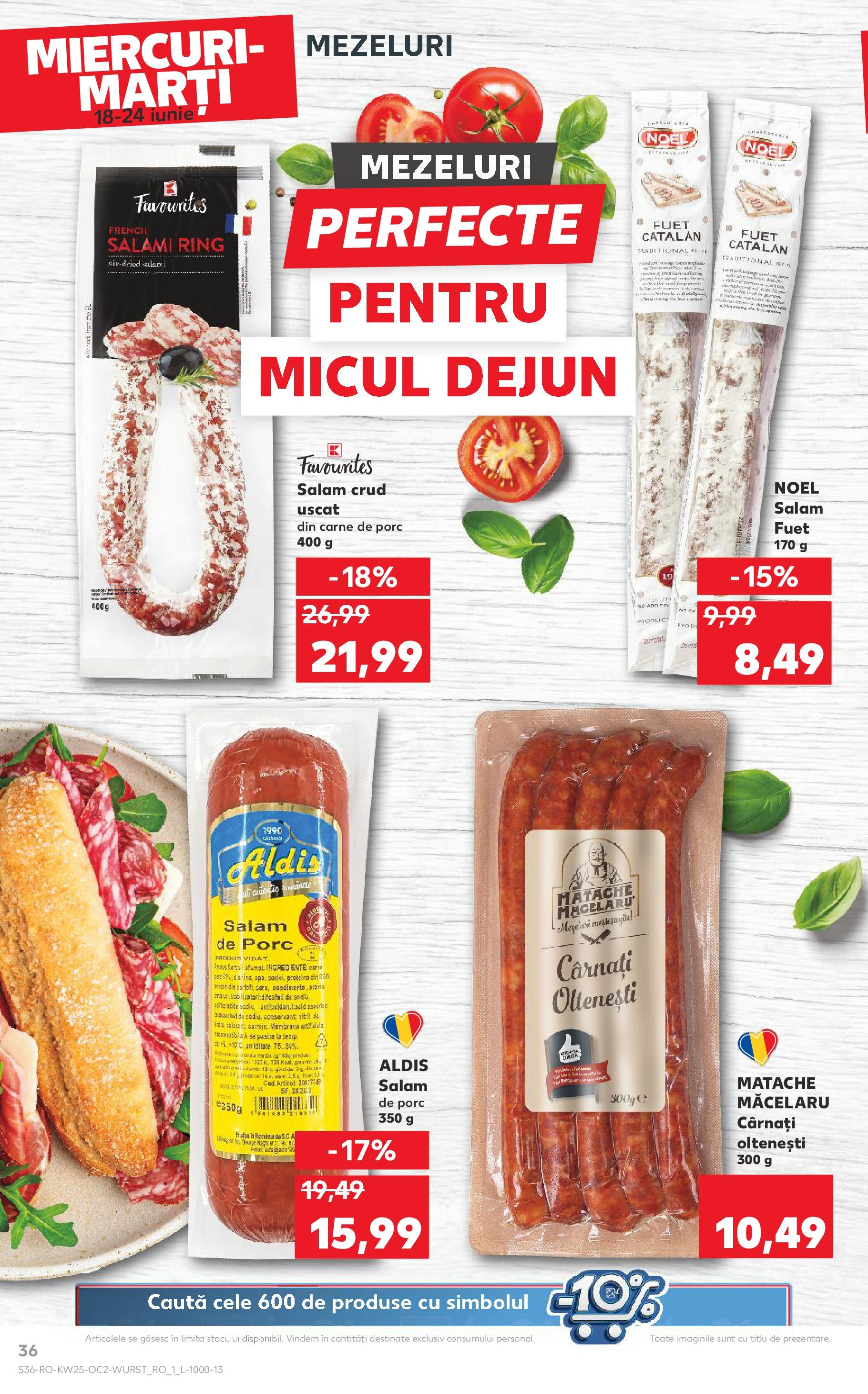 Catalog Kaufland - Bucureşti 18.06.2025 || Revista si Oferte | Pagină: 36 | Produse: Salam, Carne De Porc, Apă, Cârnați Catalog Kaufland - Bucureşti 18.06.2025 - Revista si Oferta | Pagină: 36 | Produse: Salam, Carne De Porc, Apă, Cârnați