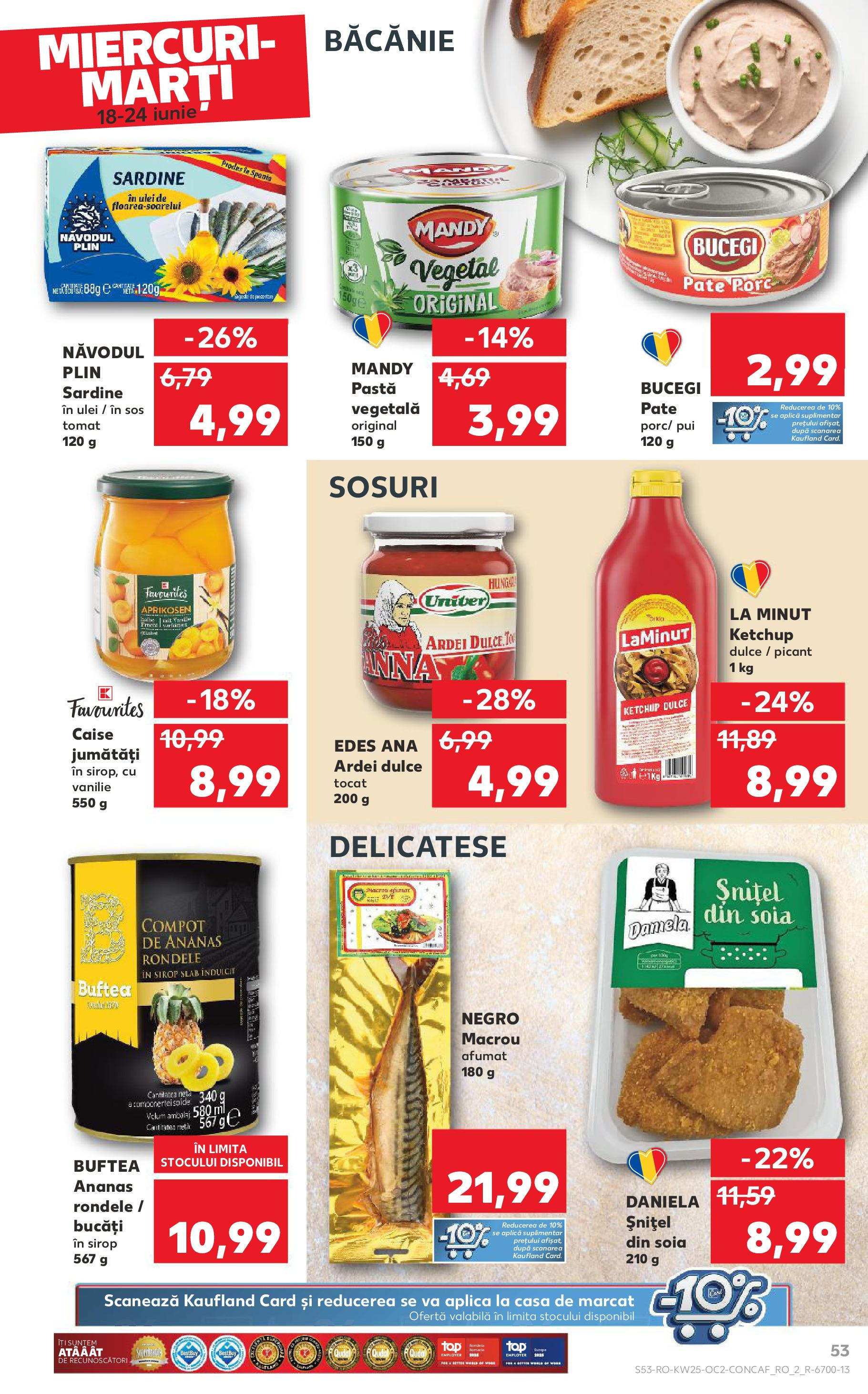 Catalog Kaufland - Râmnicu Vâlcea 18.06.2025 || Revista si Oferte | Pagină: 53 | Produse: Hacıyatmaz Kedi Oyuncağı, Ulei, Compot, Sos Catalog Kaufland - Râmnicu Vâlcea 18.06.2025 - Revista si Oferta | Pagină: 53 | Produse: Hacıyatmaz Kedi Oyuncağı, Ulei, Compot, Sos