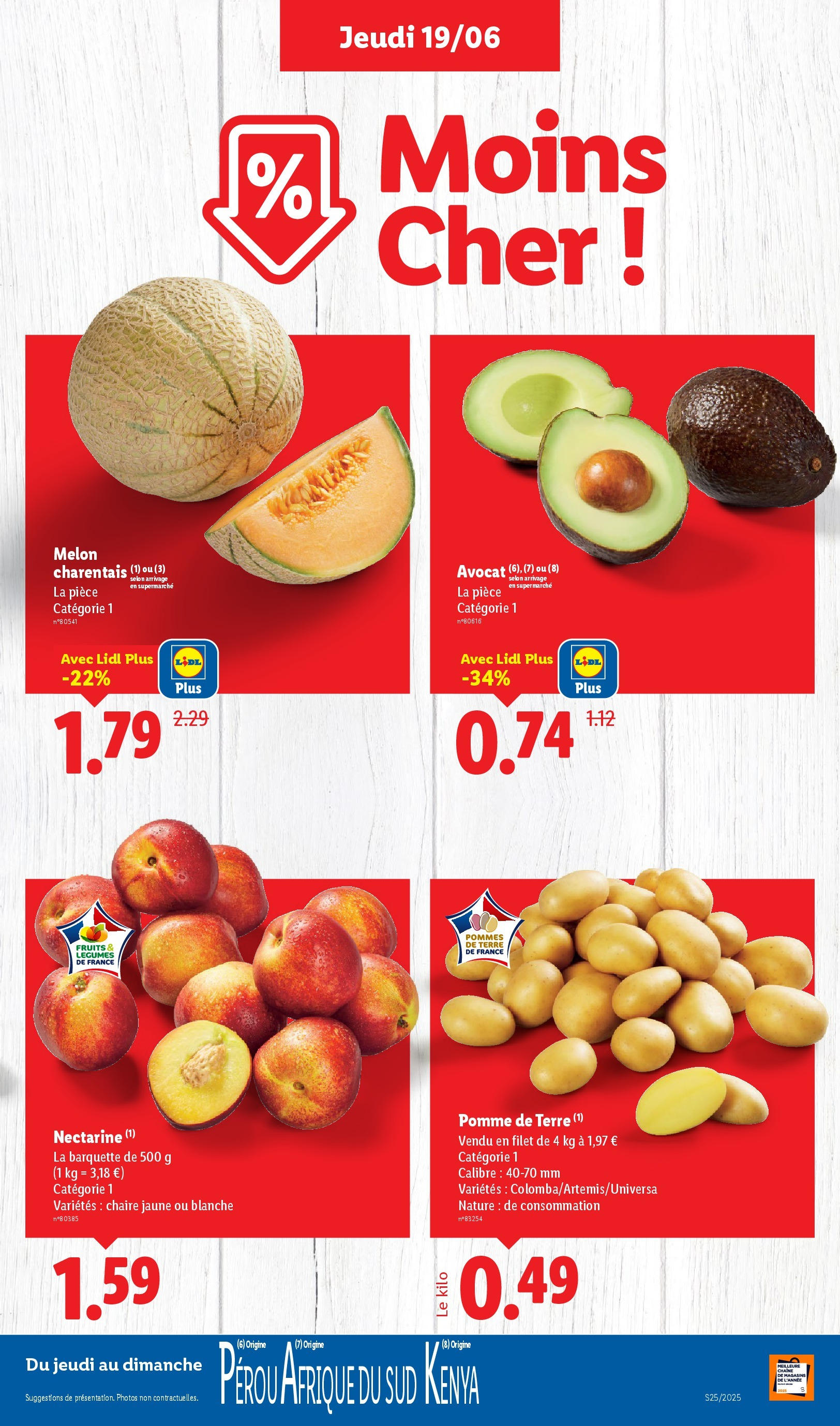 Catalogue LIDL du 18/06/2025 | Promo prospectus en ligne | Page: 5 | Produits: Avocat, Melon, Nectarine, Pomme Catalogue LIDL du 18/06/2025 | Promo prospectus en ligne | Page: 5 | Produits: Avocat, Melon, Nectarine, Pomme