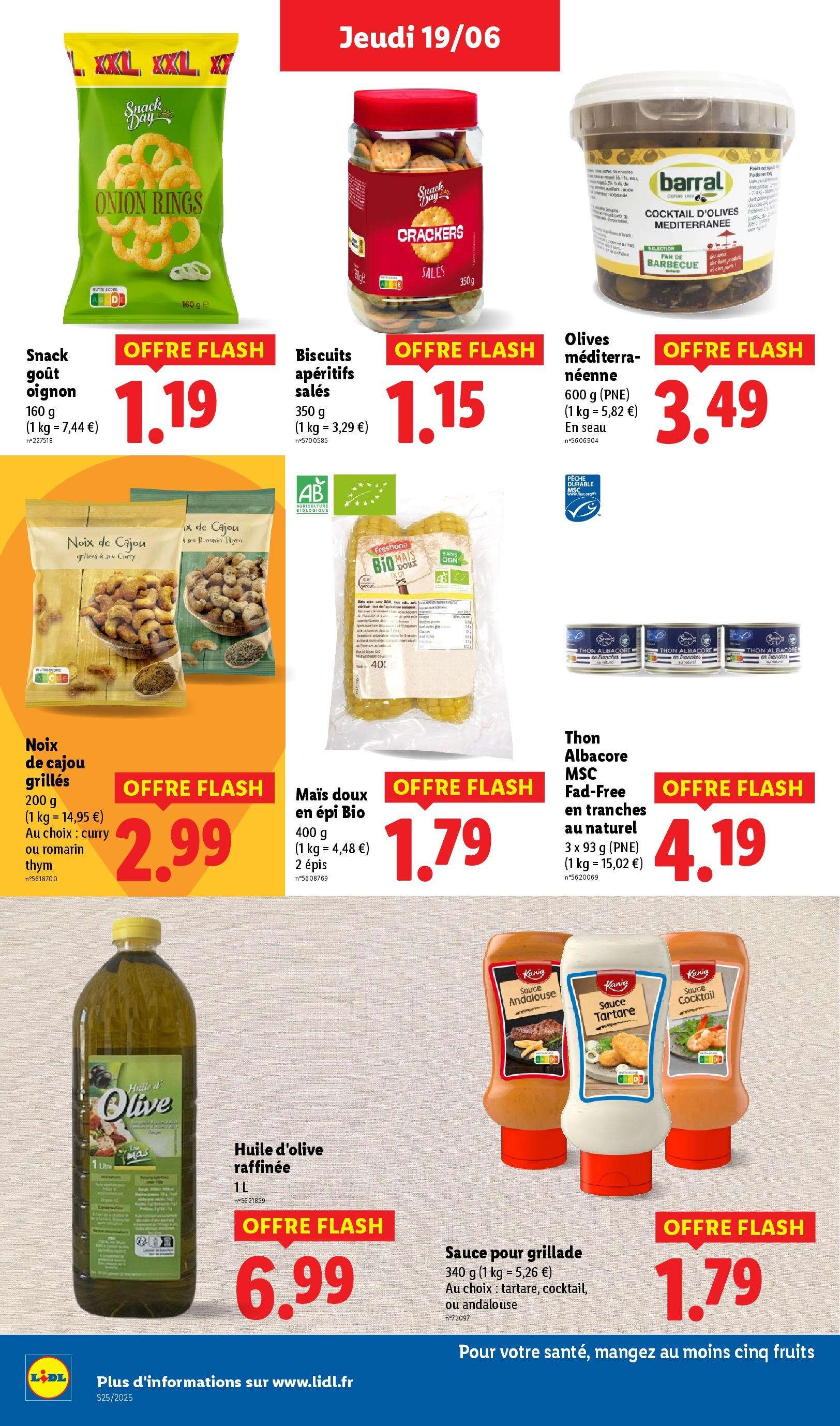 Catalogue LIDL du 18/06/2025 | Promo prospectus en ligne | Page: 20 | Produits: Olives, Pêche, Mais, Oignon Catalogue LIDL du 18/06/2025 | Promo prospectus en ligne | Page: 20 | Produits: Olives, Pêche, Mais, Oignon