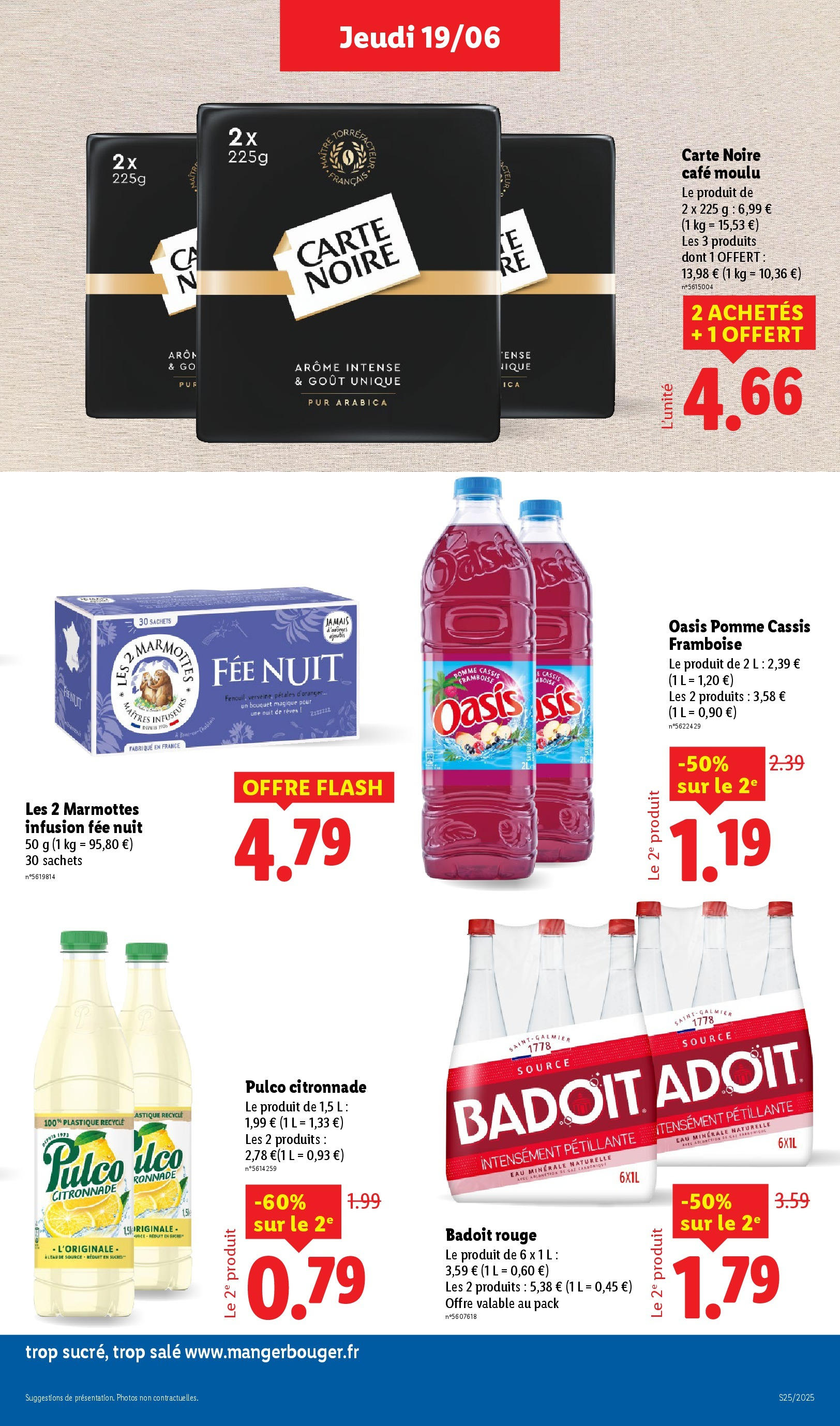 Catalogue LIDL du 18/06/2025 | Promo prospectus en ligne | Page: 23 | Produits: Badoit, Infusion, Cafe moulu carte noire, Eau minérale naturelle Catalogue LIDL du 18/06/2025 | Promo prospectus en ligne | Page: 23 | Produits: Badoit, Infusion, Cafe moulu carte noire, Eau minérale naturelle