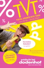 dodenhof dodenhof: Total Verrückte Tage - bis 28.06.2025