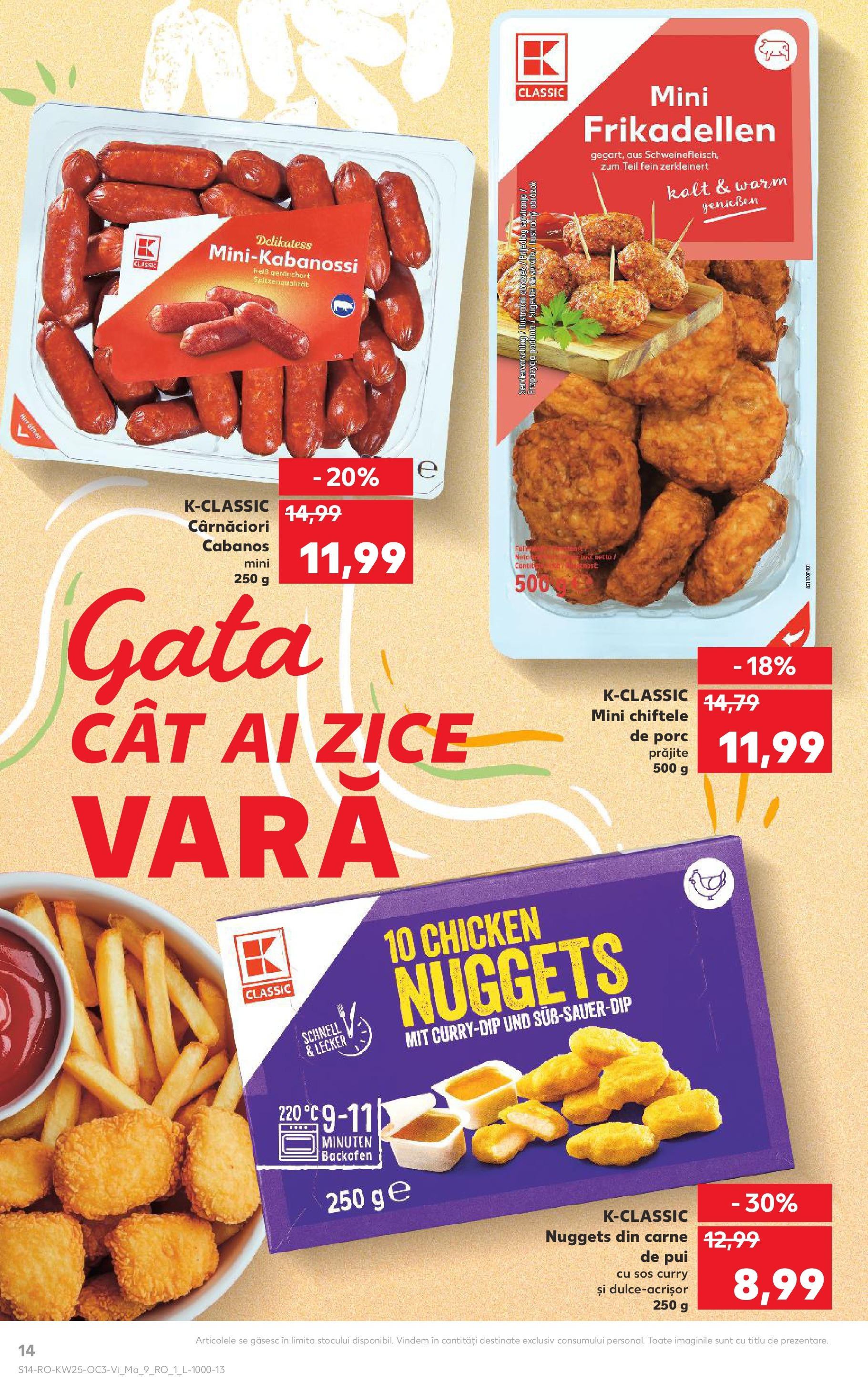 Catalog Kaufland - Bistriţa 20.06.2025 - Revista si Oferta | Pagină: 14 | Produse: Hacıyatmaz Kedi Oyuncağı, Chiftele, Sos