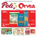 Orvea OFFERTE VALIDE DA MERCOLEDì 18 GIUGNO A MARTEDì 1 LUGLIO 2025 - al 01.07.2025