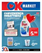 Ok Market CONVENIENZA IMBATTIBILE - al 25.06.2025