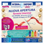 Acqua & Sapone Nuova apertura - al 29.06.2025