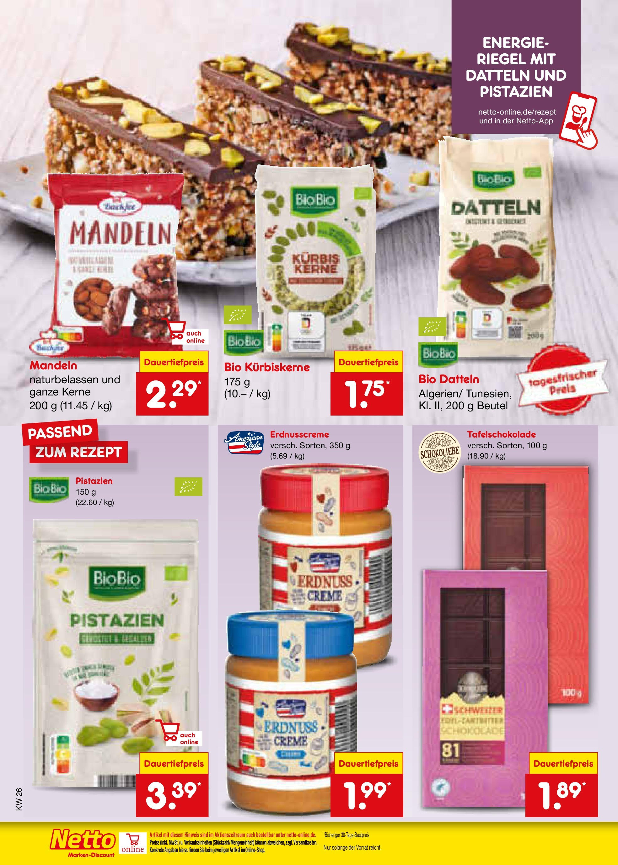 Netto Marken-Discount prospekt Berlin-Spandau (ab 22.06.2025) » Angebote | Seite: 12 | Produkte: Schokolade, Mandeln, Pistazien, Kürbis Netto Marken-Discount prospekt Berlin-Spandau (ab 22.06.2025) » Angebote | Seite: 12 | Produkte: Schokolade, Mandeln, Pistazien, Kürbis