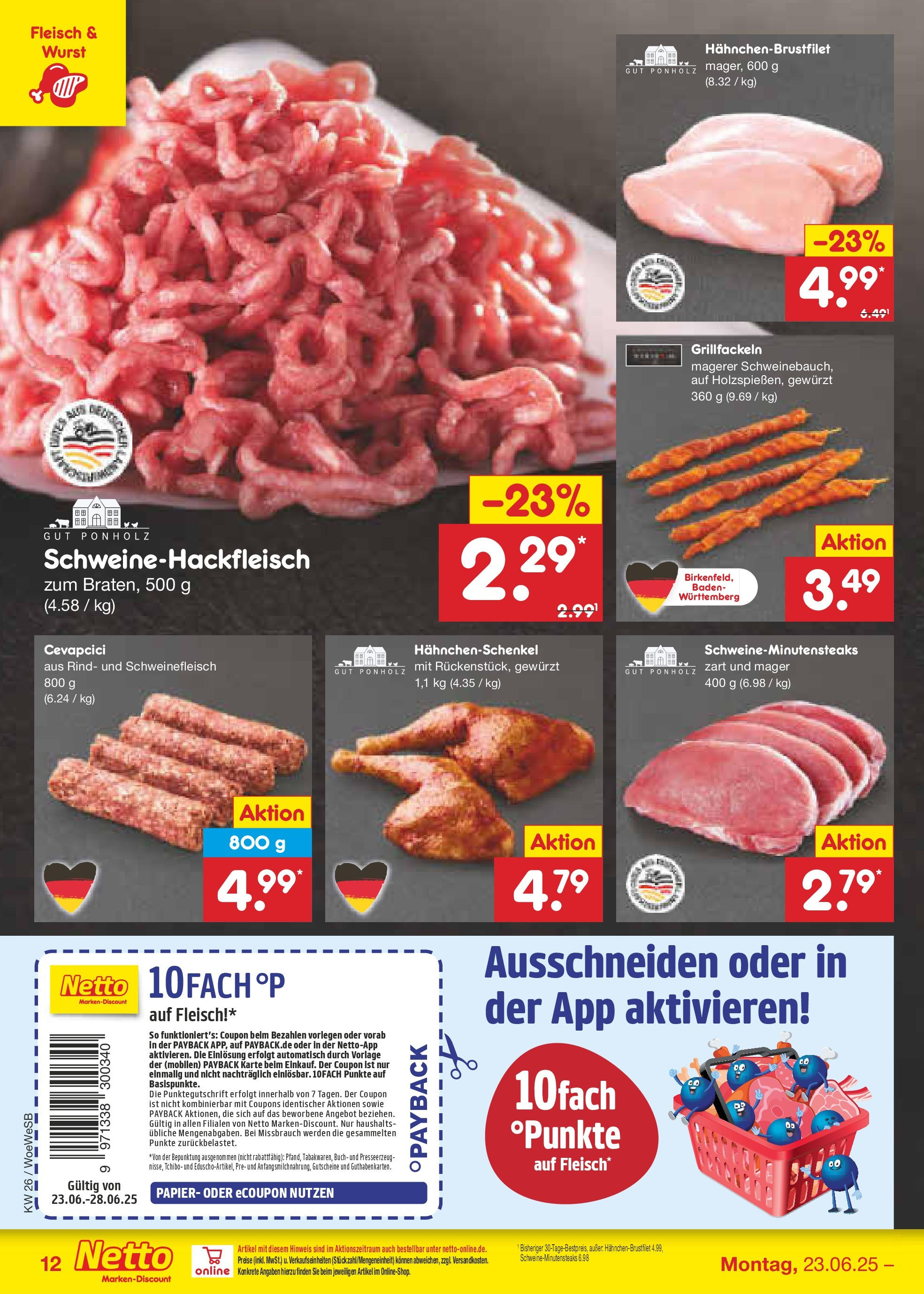 Netto Marken-Discount prospekt Katzweiler (ab 22.06.2025) » Angebote | Seite: 18 | Produkte: Hahnchenschenkel, Wurst, Schweinefleisch, Fleisch Netto Marken-Discount prospekt Katzweiler (ab 22.06.2025) » Angebote | Seite: 18 | Produkte: Hahnchenschenkel, Wurst, Schweinefleisch, Fleisch