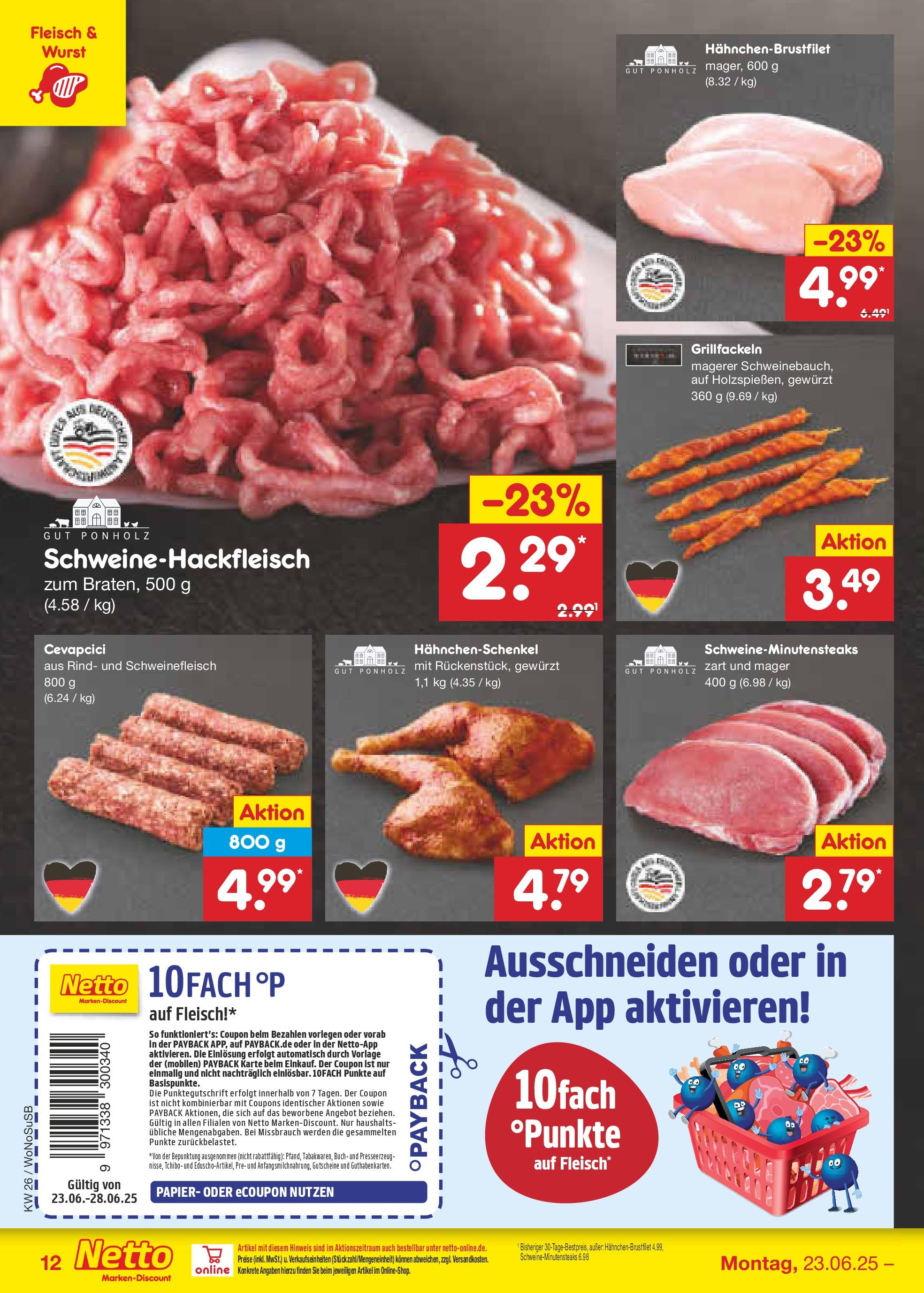 Netto Marken-Discount prospekt Lahnau (ab 22.06.2025) » Angebote | Seite: 18 | Produkte: Cevapcici, Wurst, Schweinefleisch, Fleisch Netto Marken-Discount prospekt Lahnau (ab 22.06.2025) » Angebote | Seite: 18 | Produkte: Cevapcici, Wurst, Schweinefleisch, Fleisch