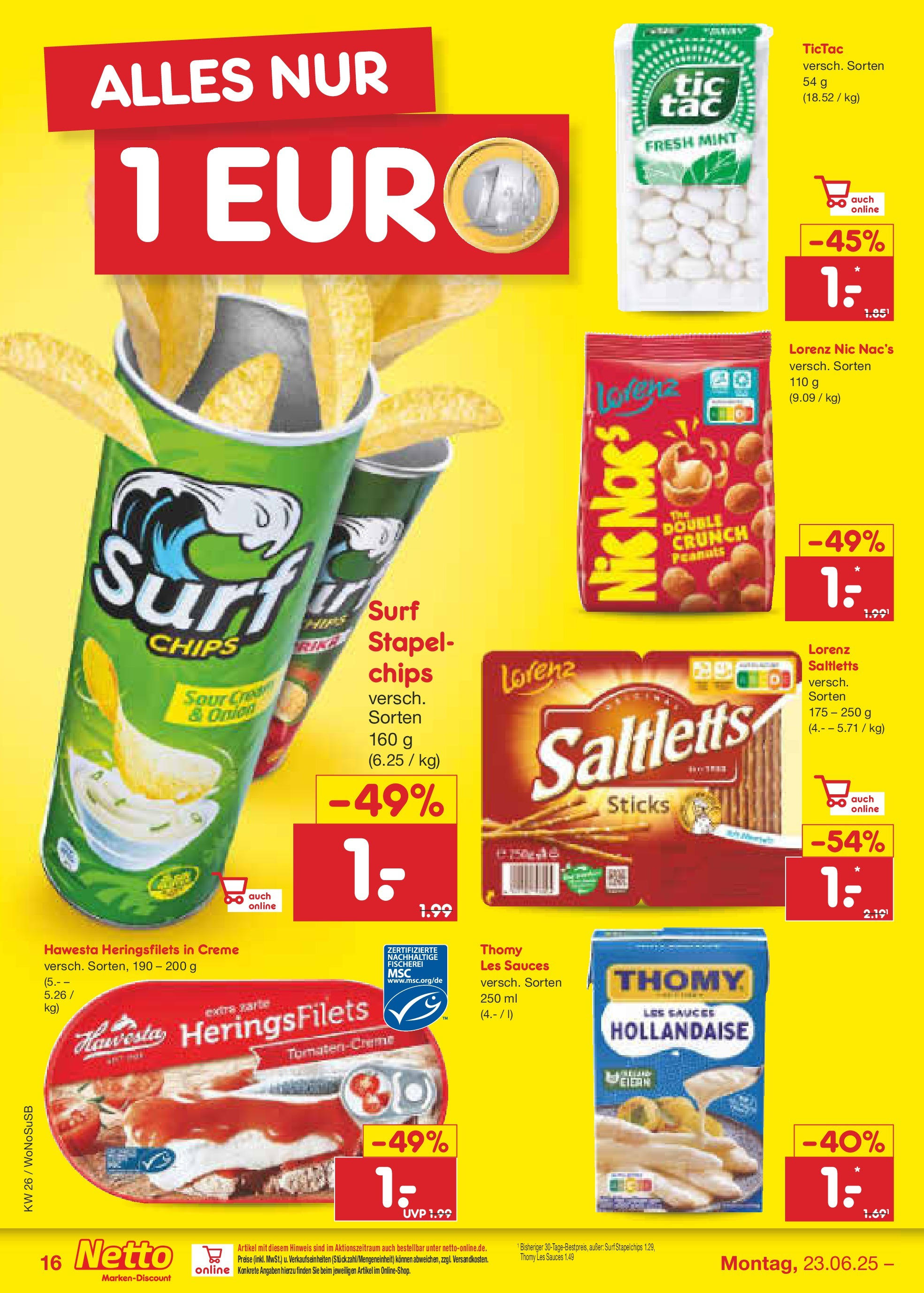 Netto Marken-Discount prospekt Lahnau (ab 22.06.2025) » Angebote | Seite: 22 | Produkte: Thomy les sauces, Creme, Chips Netto Marken-Discount prospekt Lahnau (ab 22.06.2025) » Angebote | Seite: 22 | Produkte: Thomy les sauces, Creme, Chips