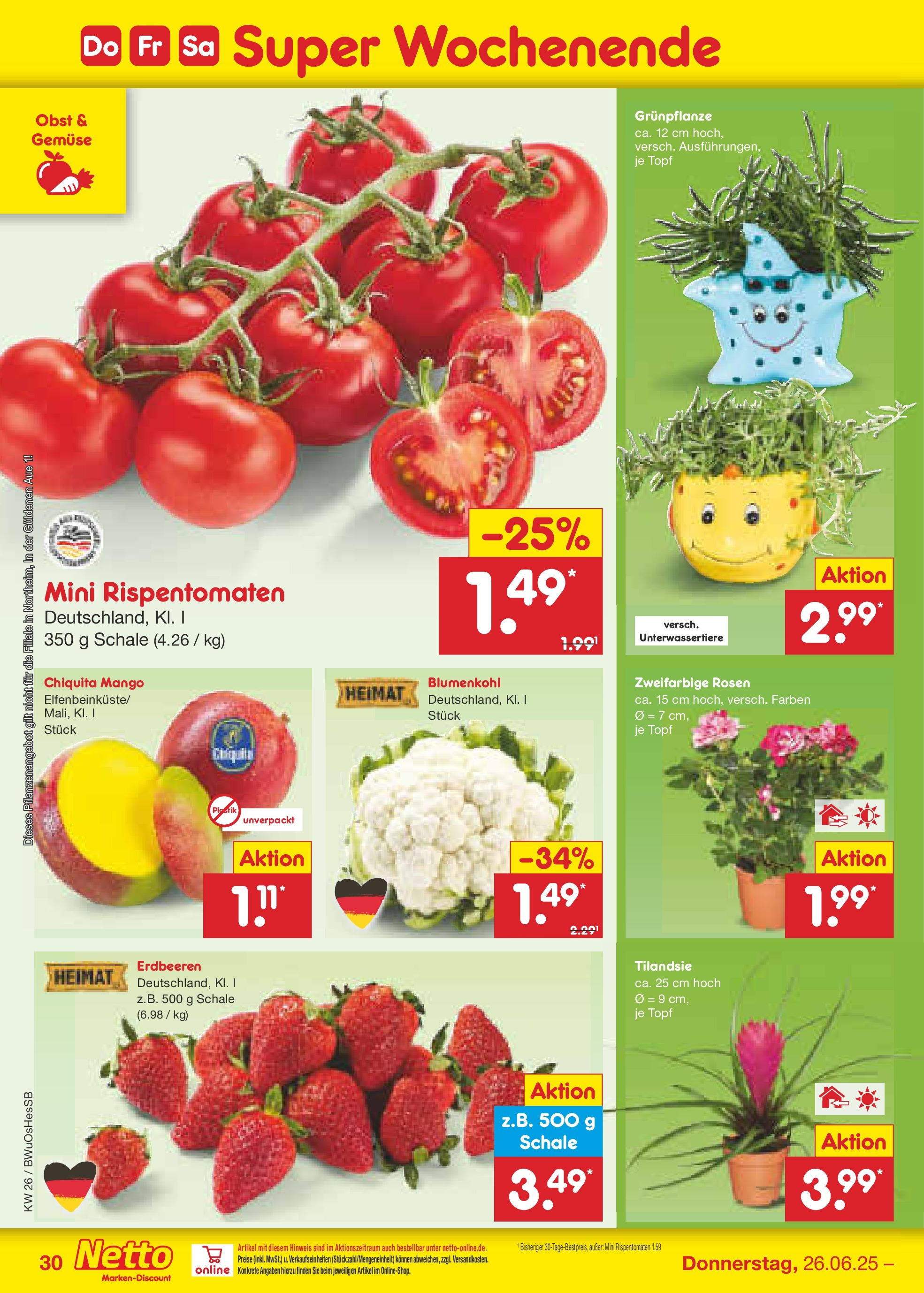 Netto Marken-Discount prospekt Osterode (ab 22.06.2025) » Angebote | Seite: 44 | Produkte: Gemüse, Mango, Blumenkohl, Erdbeeren Netto Marken-Discount prospekt Osterode (ab 22.06.2025) » Angebote | Seite: 44 | Produkte: Gemüse, Mango, Blumenkohl, Erdbeeren