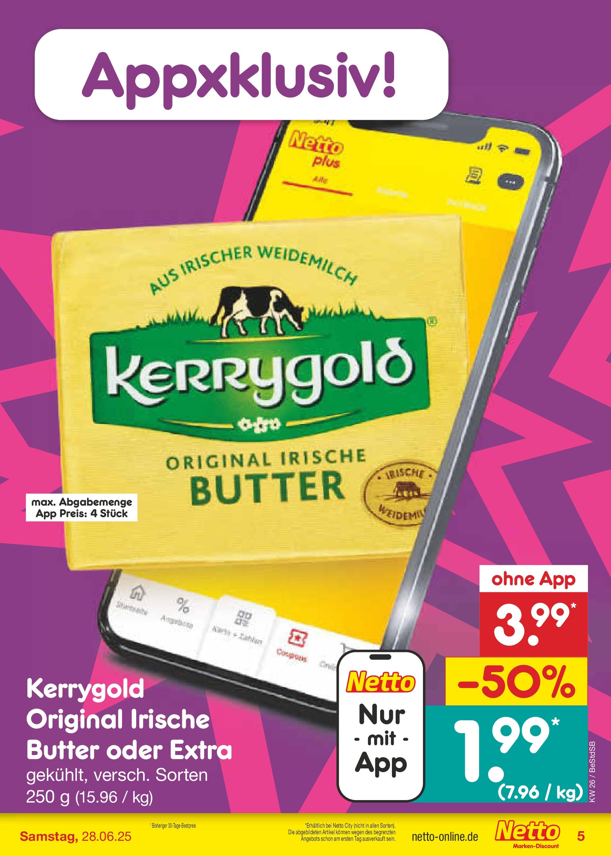 Netto Marken-Discount prospekt Berlin-Spandau (ab 22.06.2025) » Angebote | Seite: 5 | Produkte: Butter Netto Marken-Discount prospekt Berlin-Spandau (ab 22.06.2025) » Angebote | Seite: 5 | Produkte: Butter
