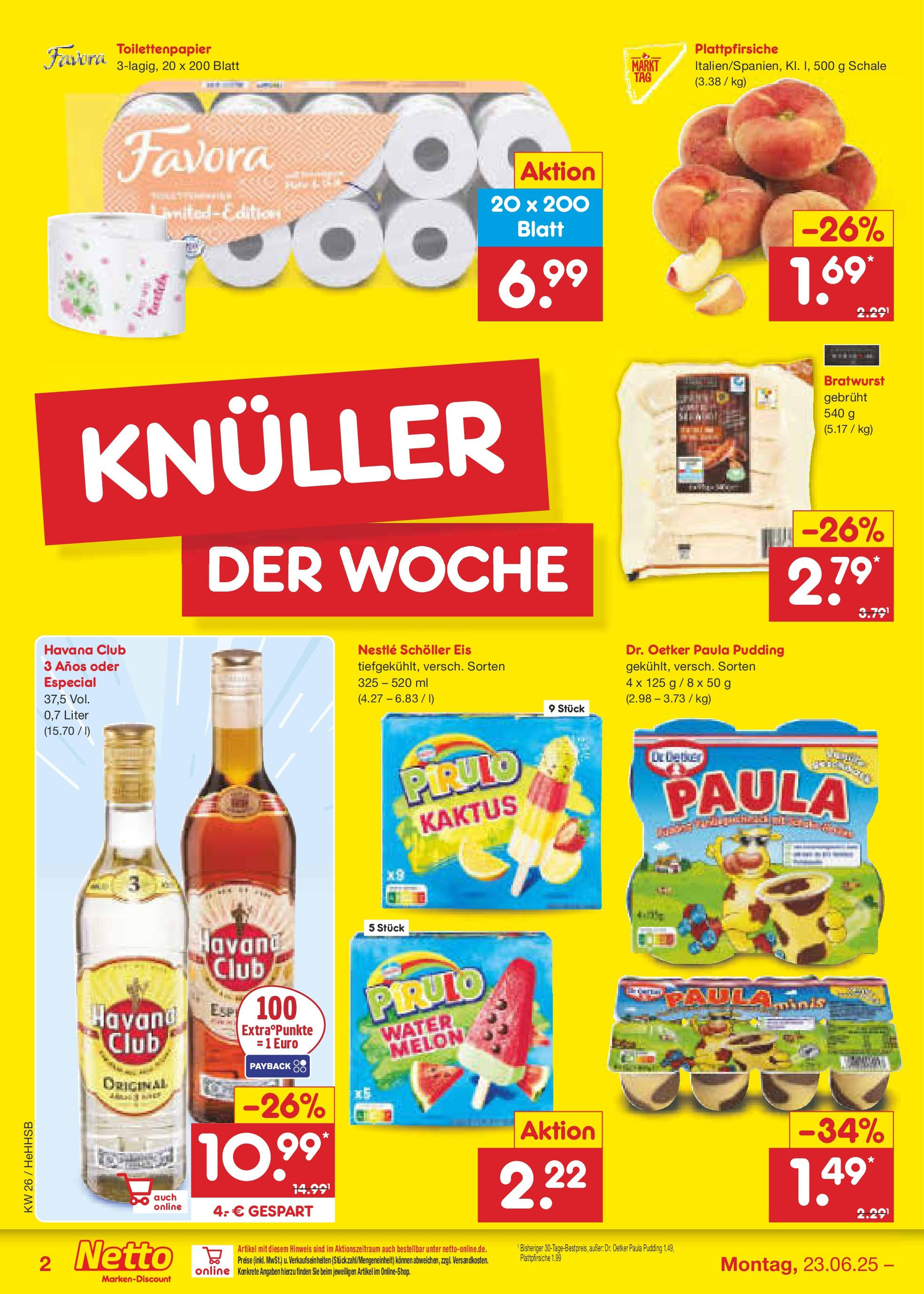 Netto Marken-Discount prospekt Hamburg (ab 22.06.2025) » Angebote | Seite: 2 | Produkte: Havana club, Pudding, Eis, Toilettenpapier Netto Marken-Discount prospekt Hamburg (ab 22.06.2025) » Angebote | Seite: 2 | Produkte: Havana club, Pudding, Eis, Toilettenpapier