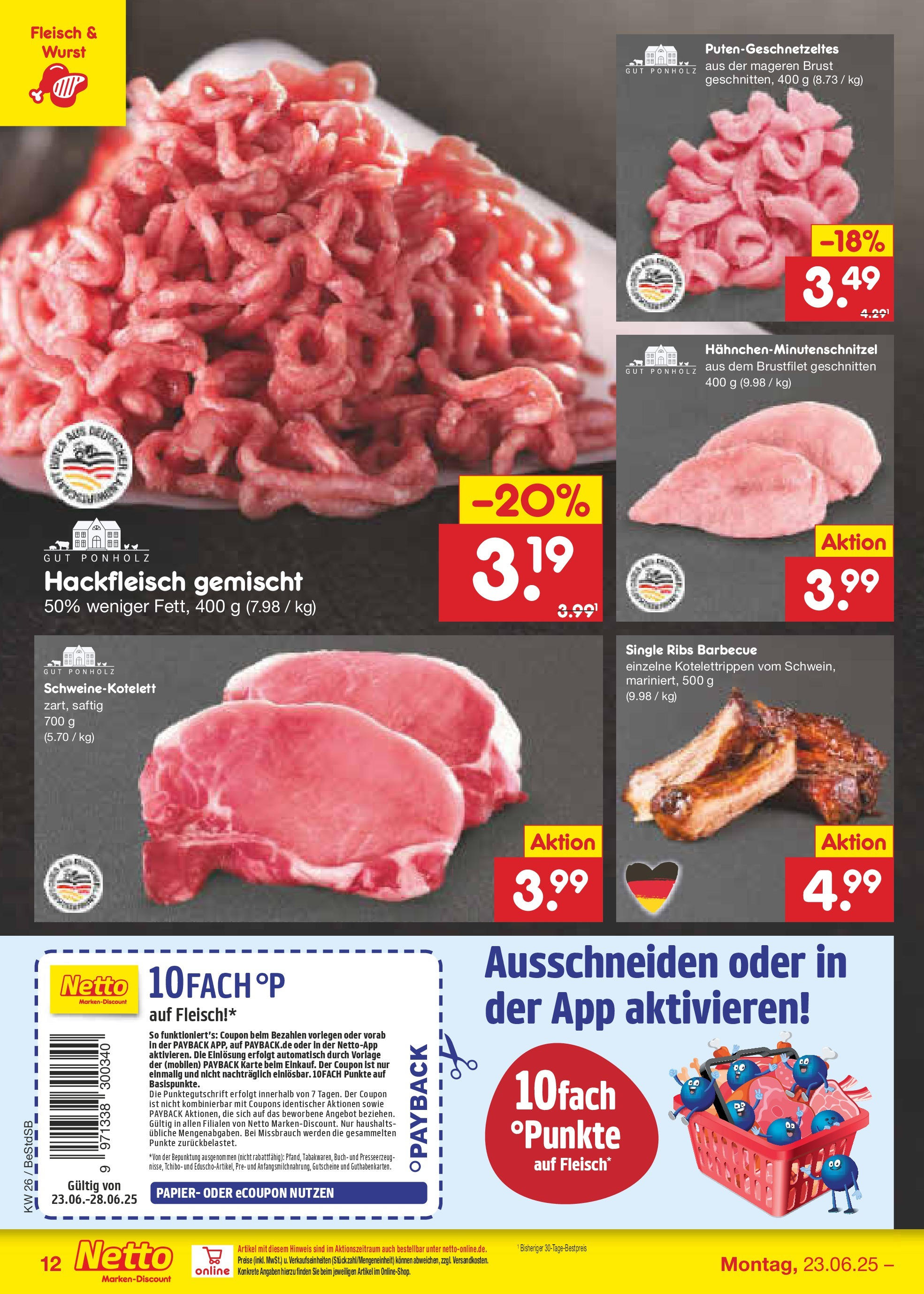 Netto Marken-Discount prospekt Berlin-Spandau (ab 22.06.2025) » Angebote | Seite: 18 | Produkte: Wurst, Fleisch, Hackfleisch Netto Marken-Discount prospekt Berlin-Spandau (ab 22.06.2025) » Angebote | Seite: 18 | Produkte: Wurst, Fleisch, Hackfleisch