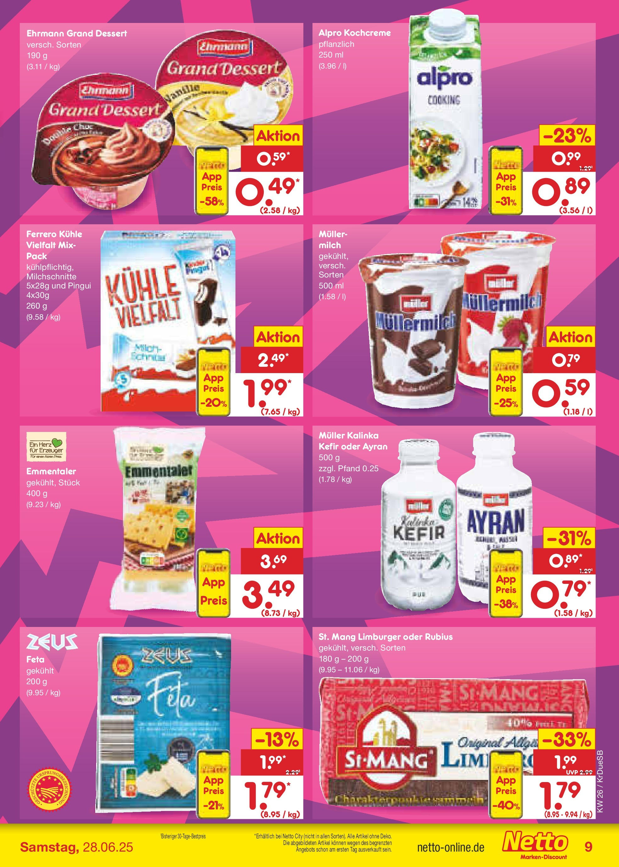 Netto Marken-Discount prospekt Düsseldorf-Rath (ab 22.06.2025) » Angebote | Seite: 9 | Produkte: Feta, Ehrmann grand dessert, Alpro, Müllermilch Netto Marken-Discount prospekt Düsseldorf-Rath (ab 22.06.2025) » Angebote | Seite: 9 | Produkte: Feta, Ehrmann grand dessert, Alpro, Müllermilch