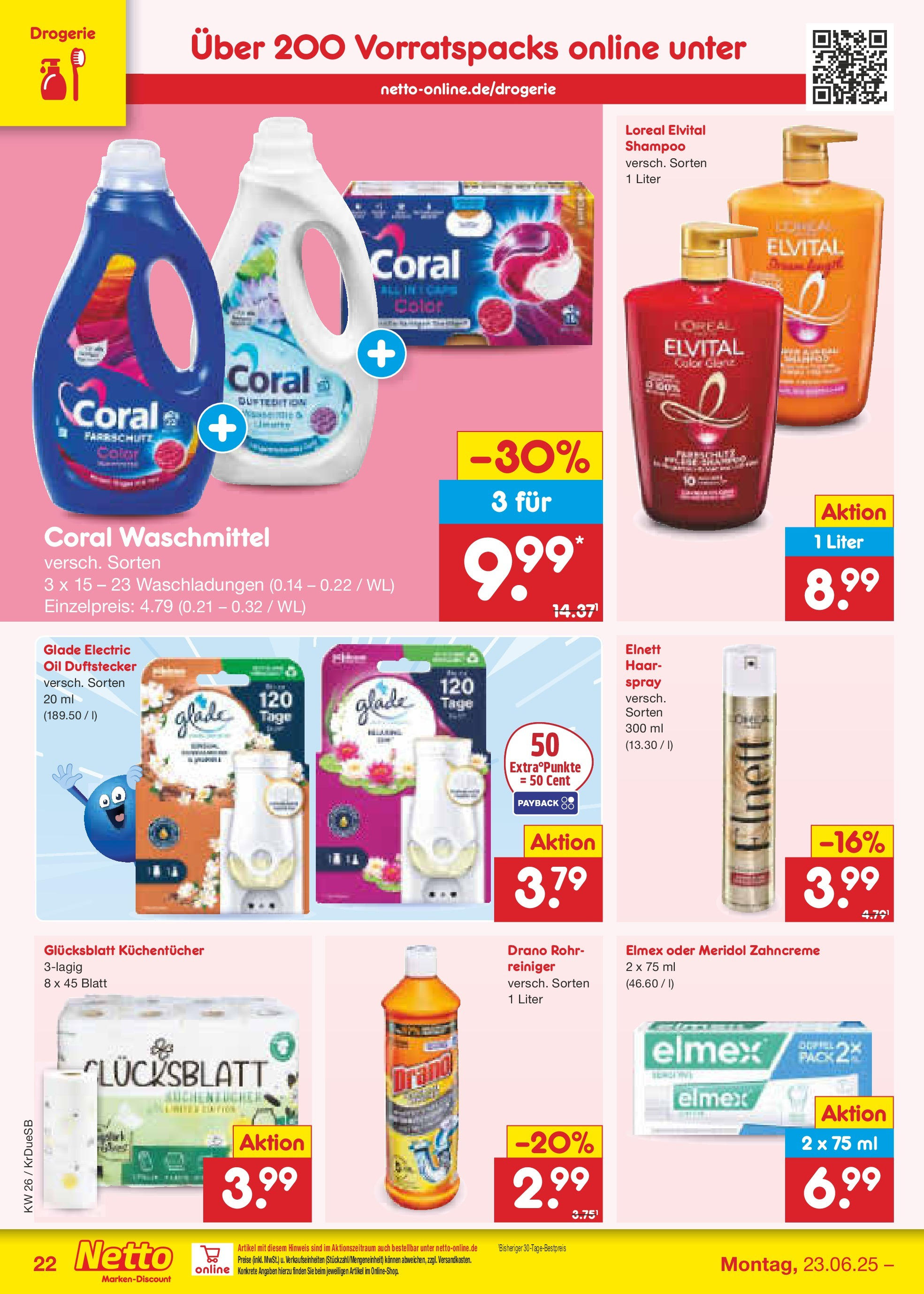 Netto Marken-Discount prospekt Düsseldorf-Rath (ab 22.06.2025) » Angebote | Seite: 30 | Produkte: Coral, Coral waschmittel, Shampoo, Waschmittel Netto Marken-Discount prospekt Düsseldorf-Rath (ab 22.06.2025) » Angebote | Seite: 30 | Produkte: Coral, Coral waschmittel, Shampoo, Waschmittel