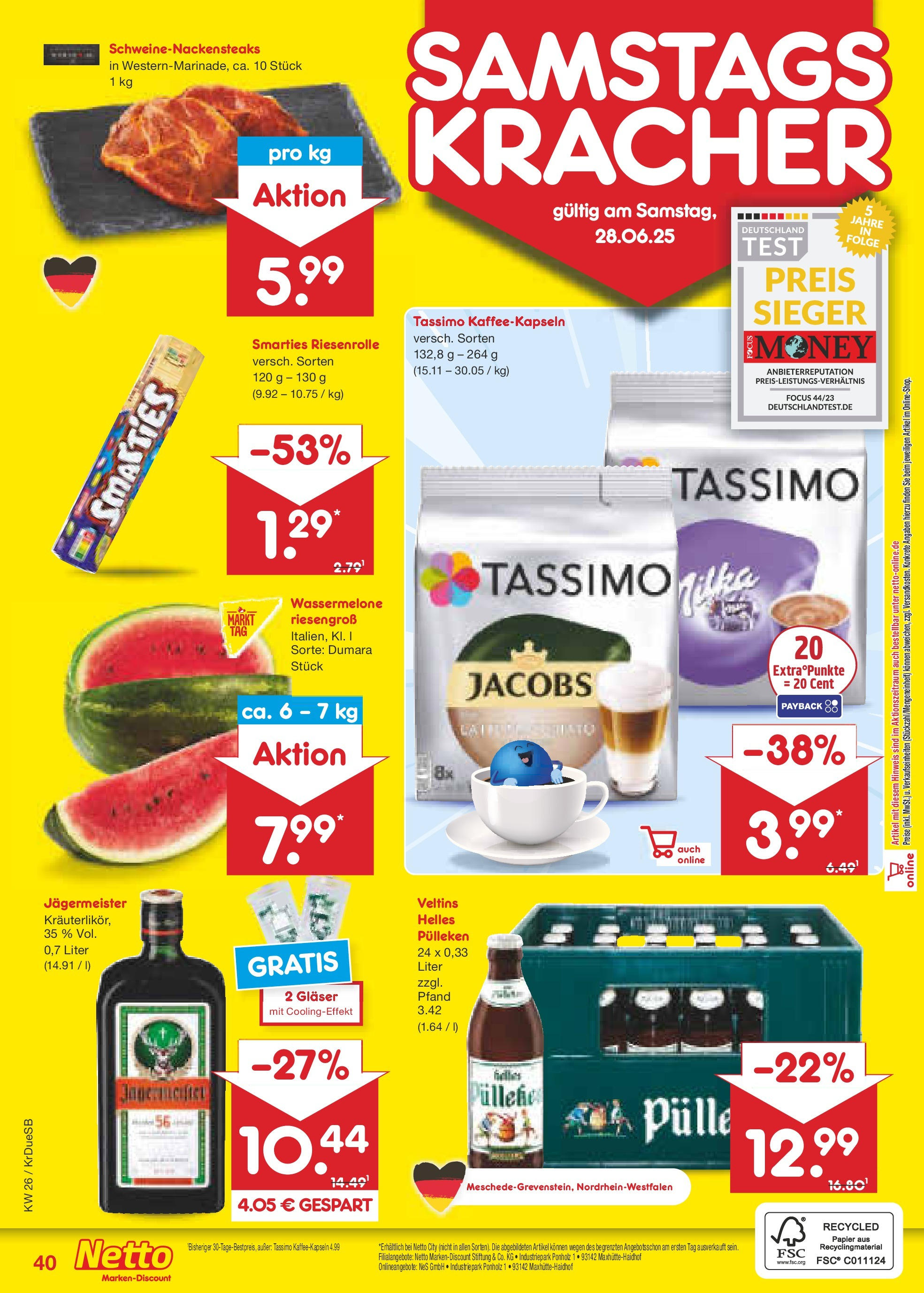 Netto Marken-Discount prospekt Düsseldorf-Rath (ab 22.06.2025) » Angebote | Seite: 58 | Produkte: Jägermeister, Wassermelone, Tassimo, Veltins Netto Marken-Discount prospekt Düsseldorf-Rath (ab 22.06.2025) » Angebote | Seite: 58 | Produkte: Jägermeister, Wassermelone, Tassimo, Veltins