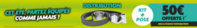 50€ OFFERTS SUR LE FORFAIT DISTRIBUTION !