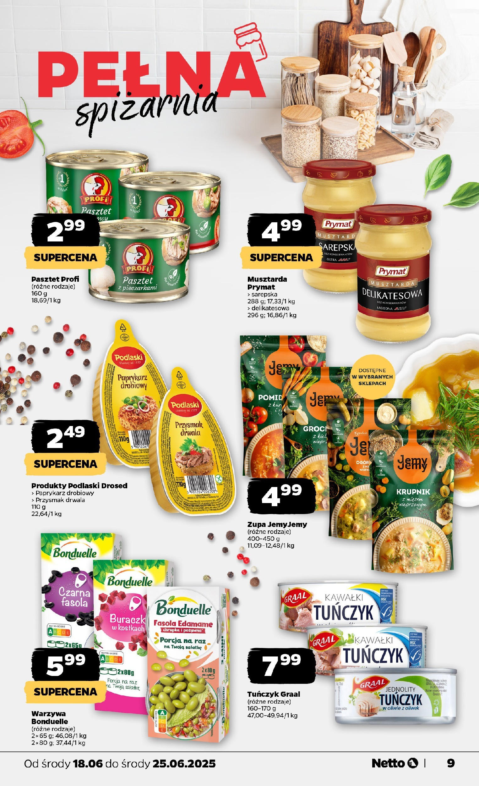 Netto gazetka - Spożywcza od 18.06.2025 - Aktualne promocje | Strona: 9 | Produkty: Tuńczyk, Zupa, Czarna fasola, Warzywa