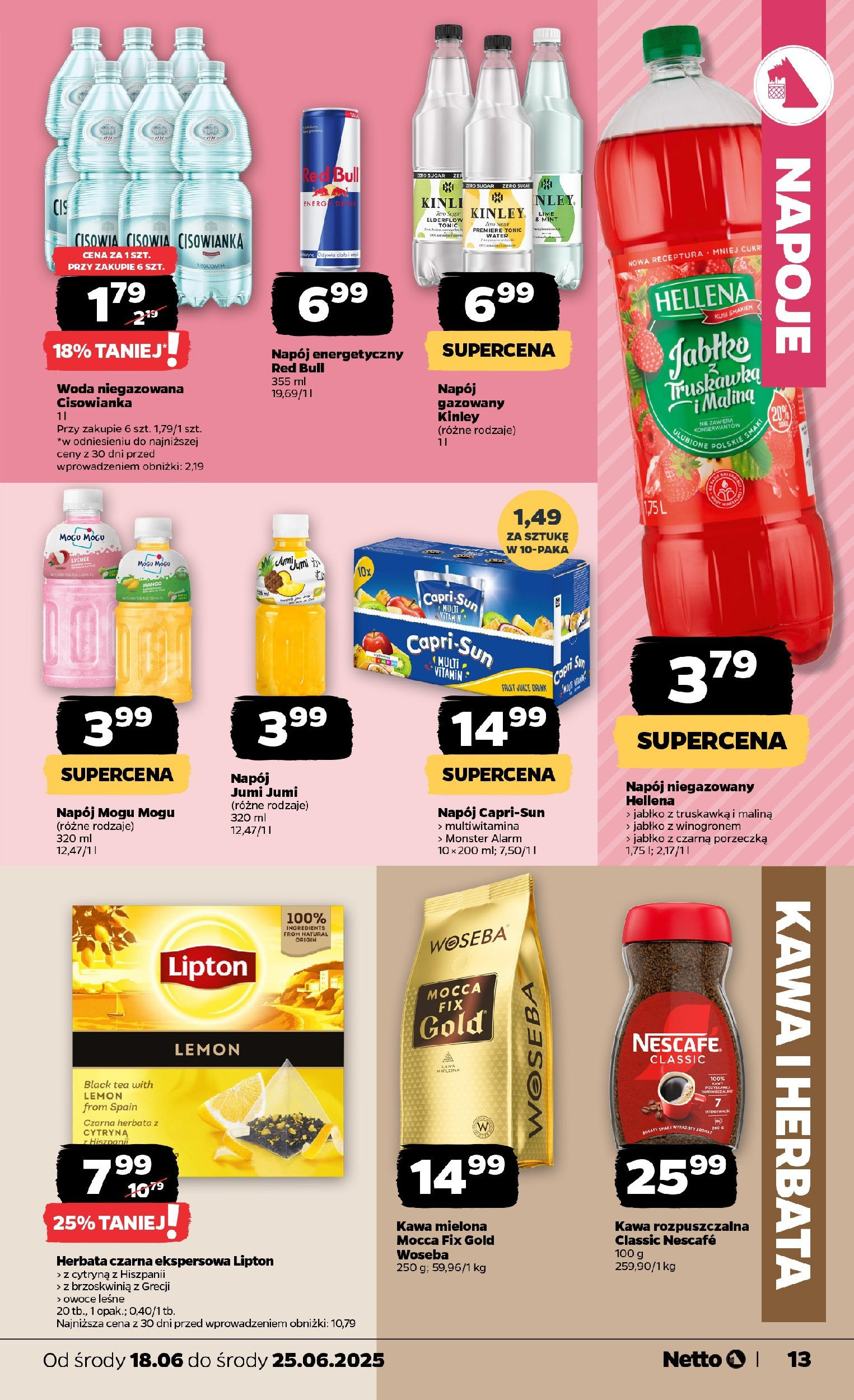 Netto gazetka - Spożywcza od 18.06.2025 - Aktualne promocje | Strona: 13 | Produkty: Porzeczka, Kawa, Woda niegazowana, Woda