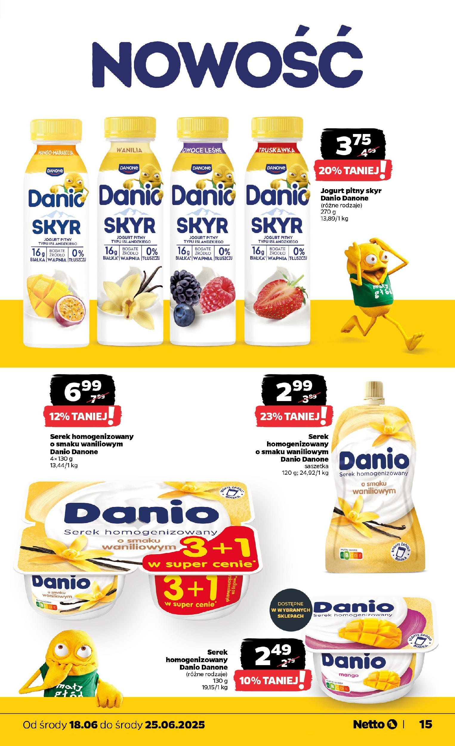 Netto gazetka - Spożywcza od 18.06.2025 - Aktualne promocje | Strona: 15 | Produkty: Mango, Serek homogenizowany, Serek, Jogurt pitny