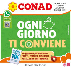 Anteprima del volantino Conad - Ogni giorno ti conviene valido a partire dal 17.06.2025