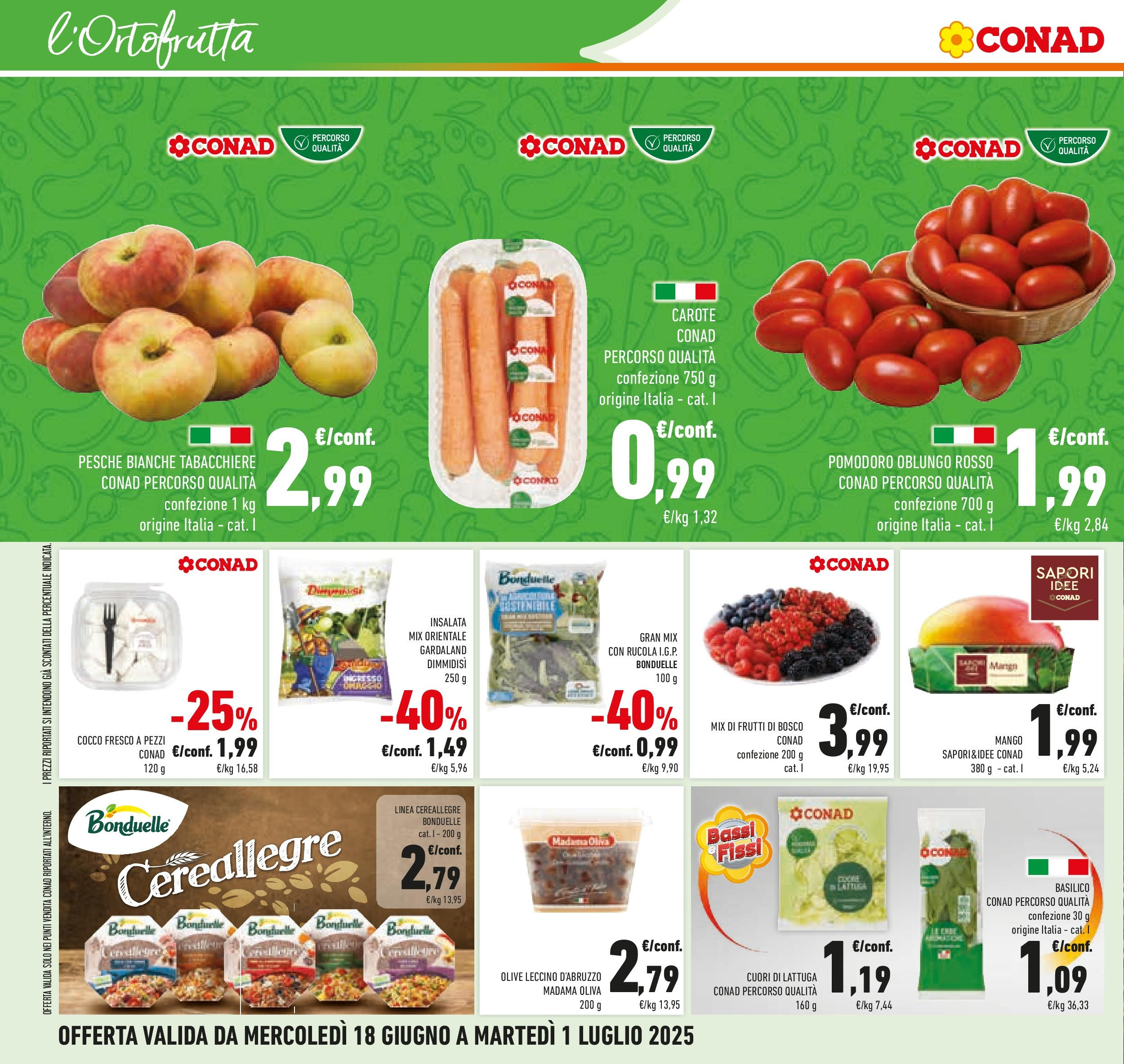 Volantino Conad dal 17/06/2025 > Anteprima - Giugno | Pagina: 8 | Prodotti: Rucola, Insalata, Carote, Olive