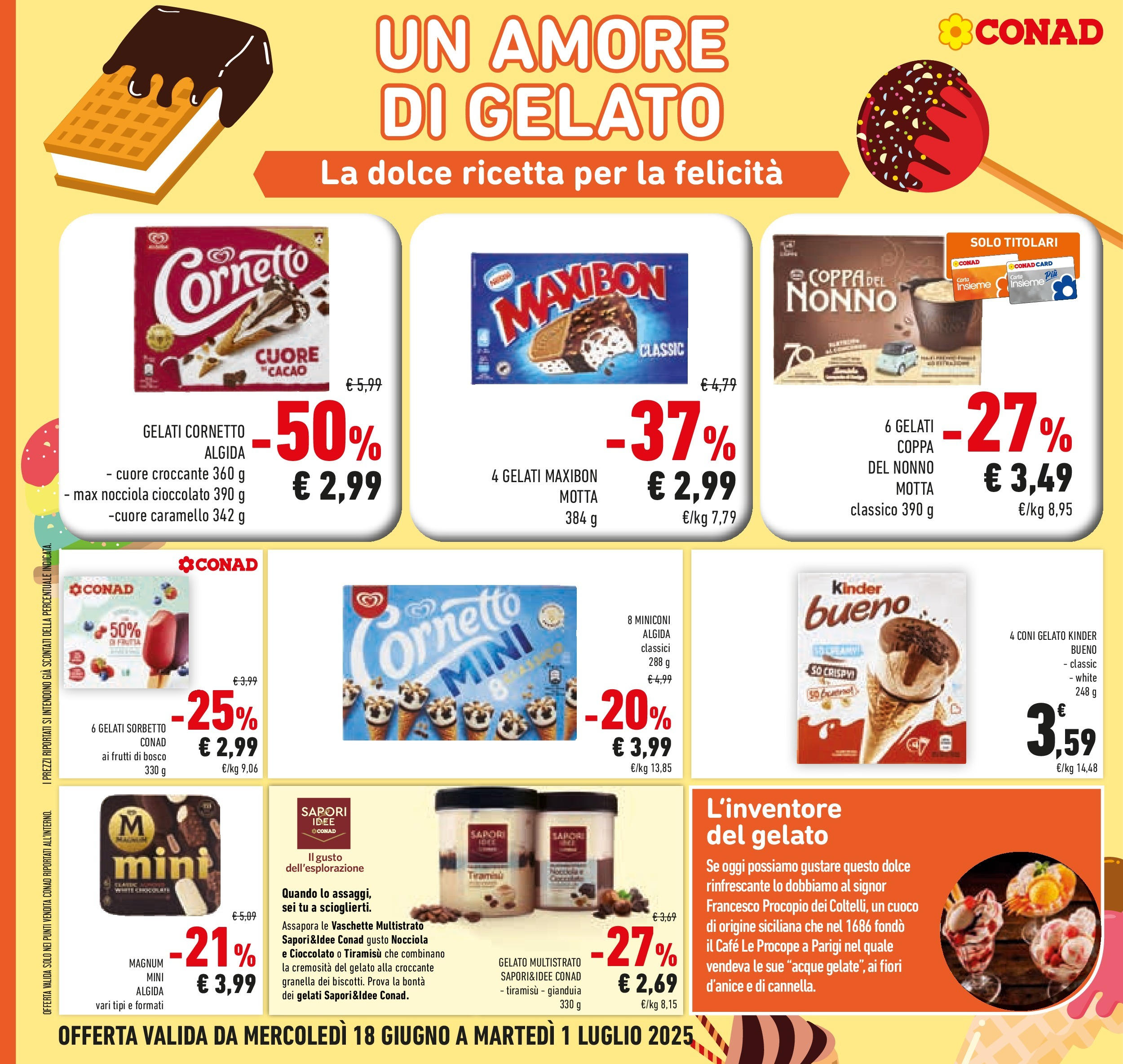 Volantino Conad dal 17/06/2025 > Anteprima - Giugno | Pagina: 18 | Prodotti: Cornetto, Gelato, Sorbetto, Vaschette