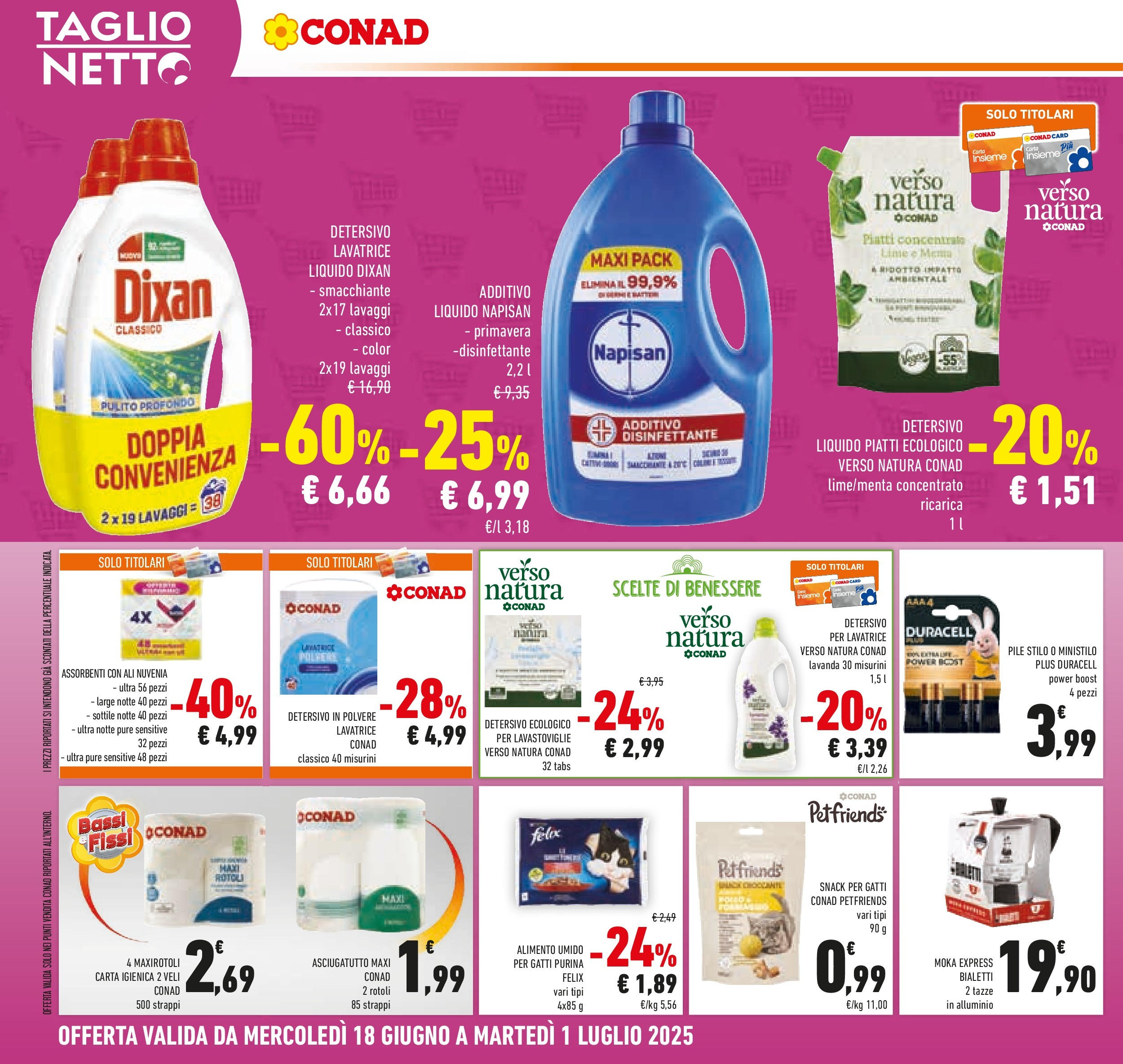 Volantino Conad dal 17/06/2025 > Anteprima - Giugno | Pagina: 26 | Prodotti: Pile, Lavatrice, Lavastoviglie, Asciugatutto