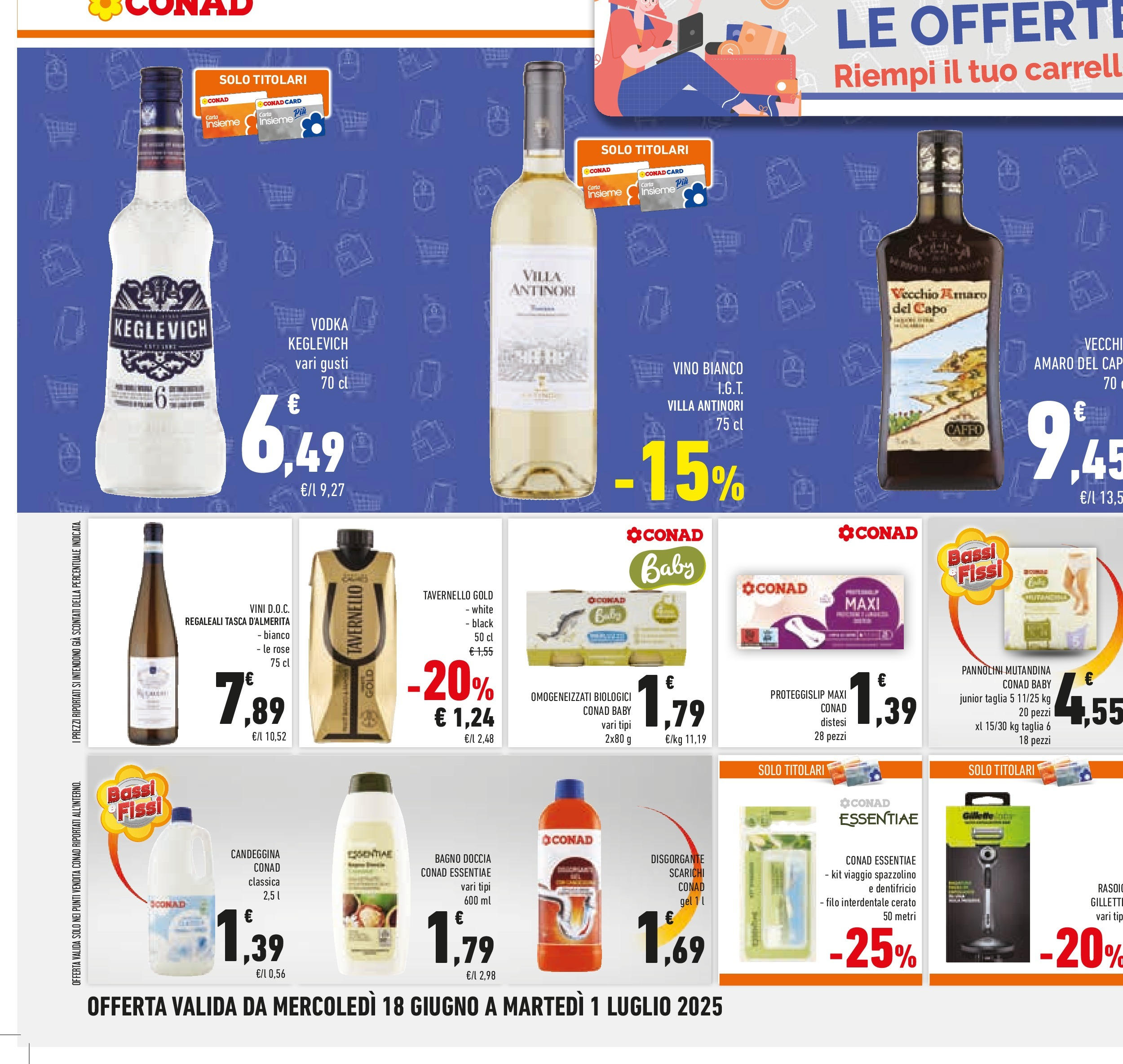 Volantino Conad dal 17/06/2025 > Anteprima - Giugno | Pagina: 32 | Prodotti: Filo interdentale, Doccia, Vino bianco, Amaro