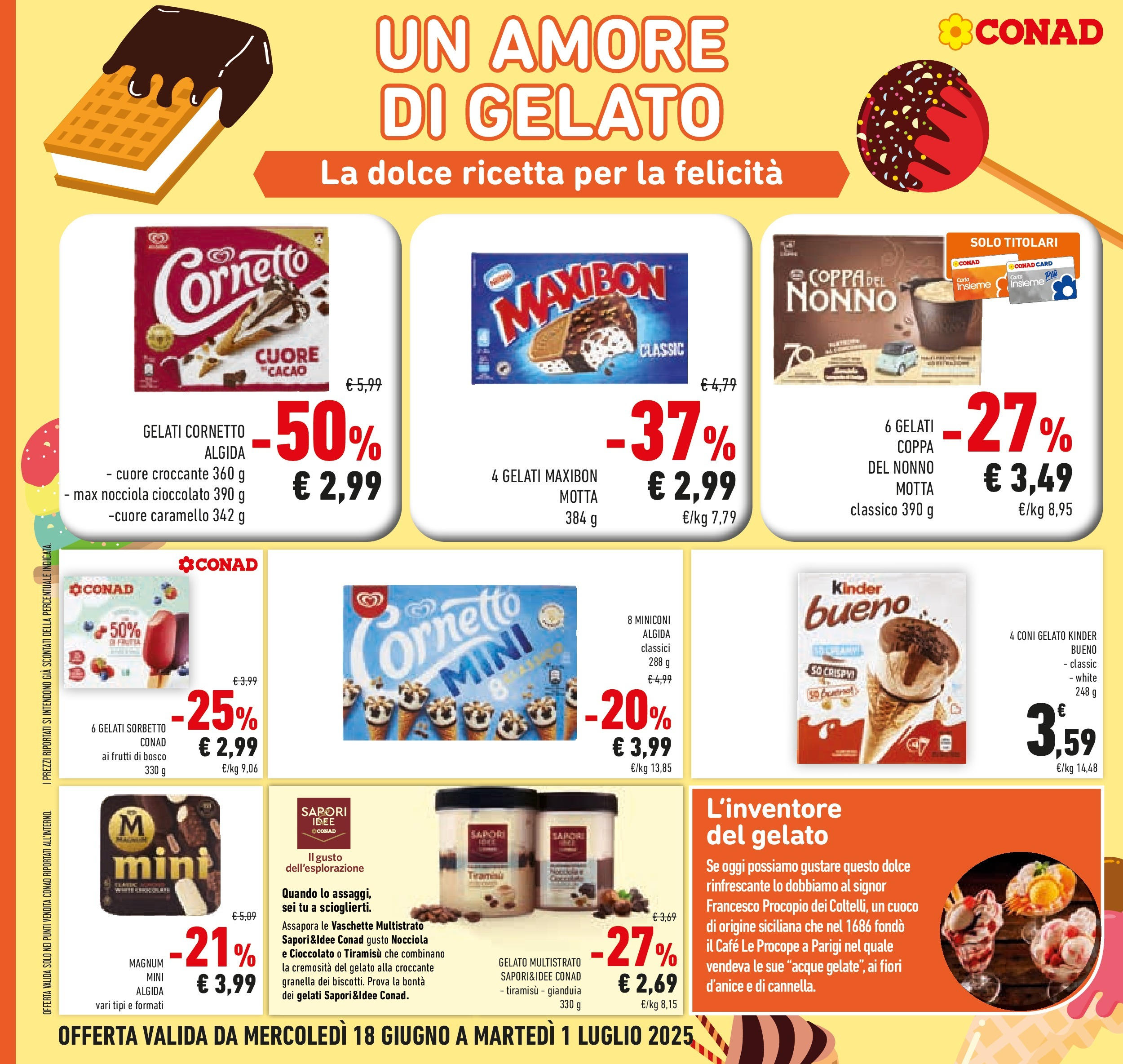Volantino Conad dal 17/06/2025 > Anteprima - Giugno | Pagina: 4 | Prodotti: Cioccolato, Cornetto, Sorbetto, Vaschette