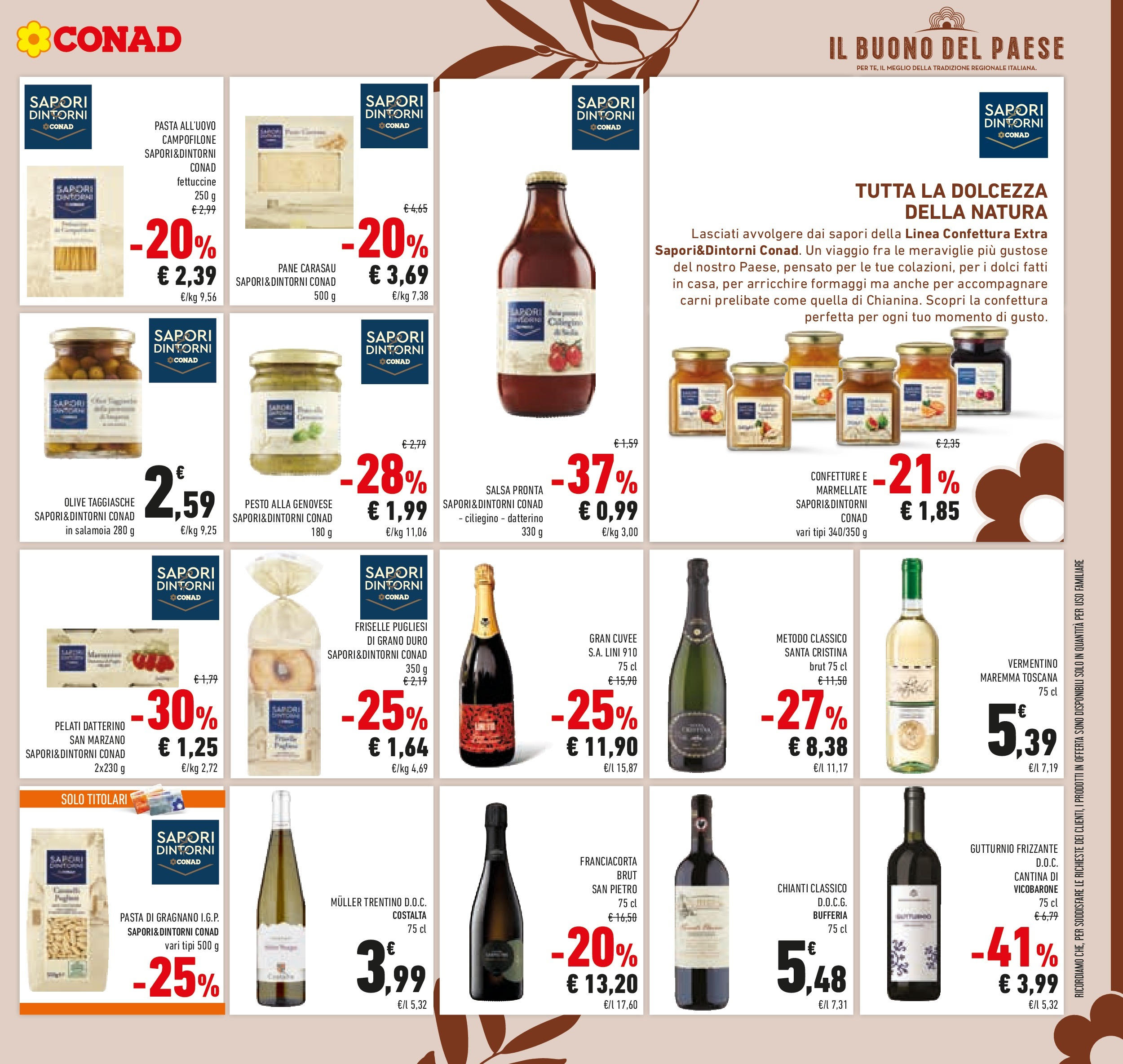 Volantino Conad dal 17/06/2025 > Anteprima - Giugno | Pagina: 23 | Prodotti: Pane, Salsa, Olive, Fettuccine