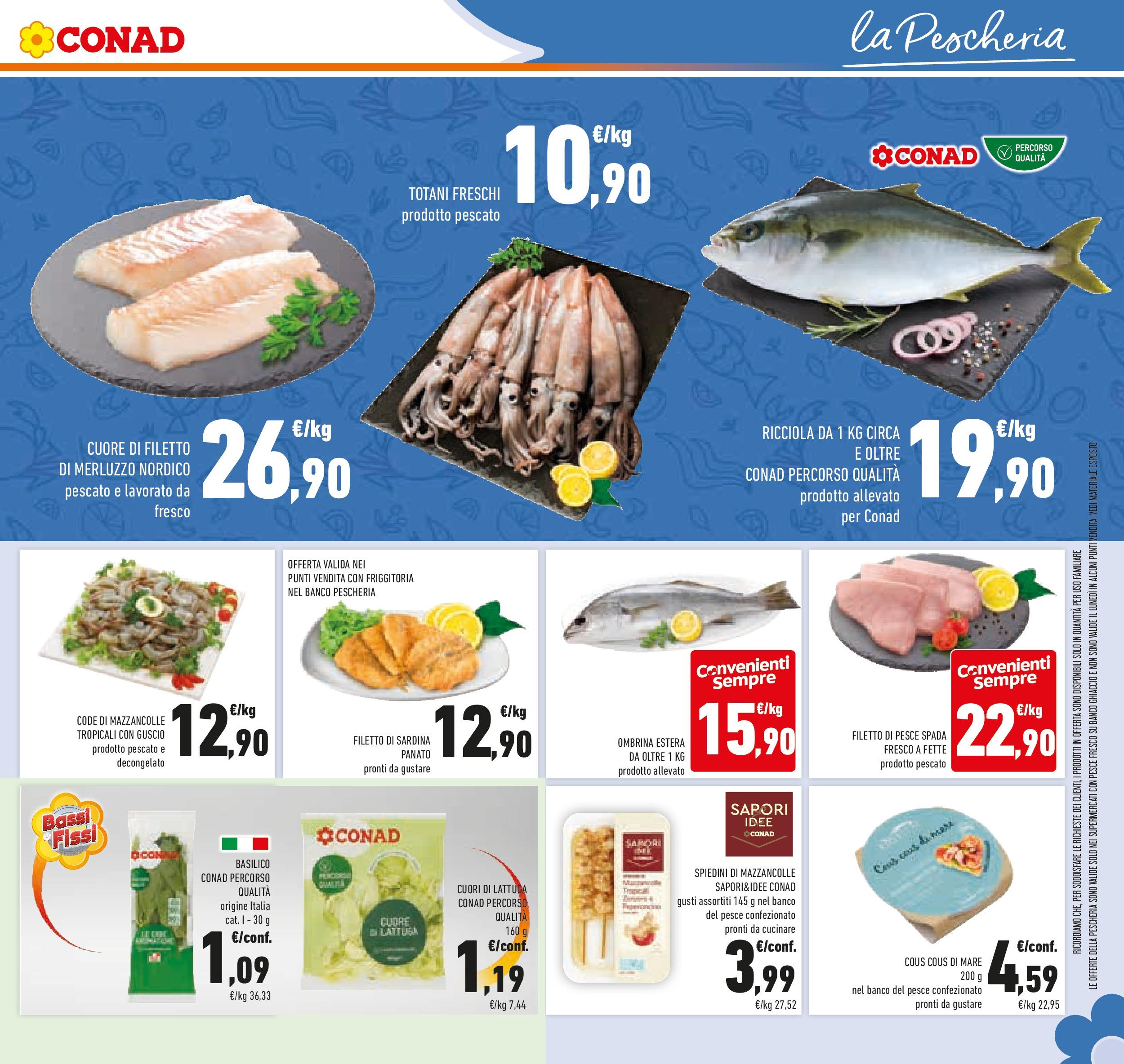 Volantino Conad dal 17/06/2025 > Anteprima - Giugno | Pagina: 25 | Prodotti: Pesce, Merluzzo, Mazzancolle, Lattuga