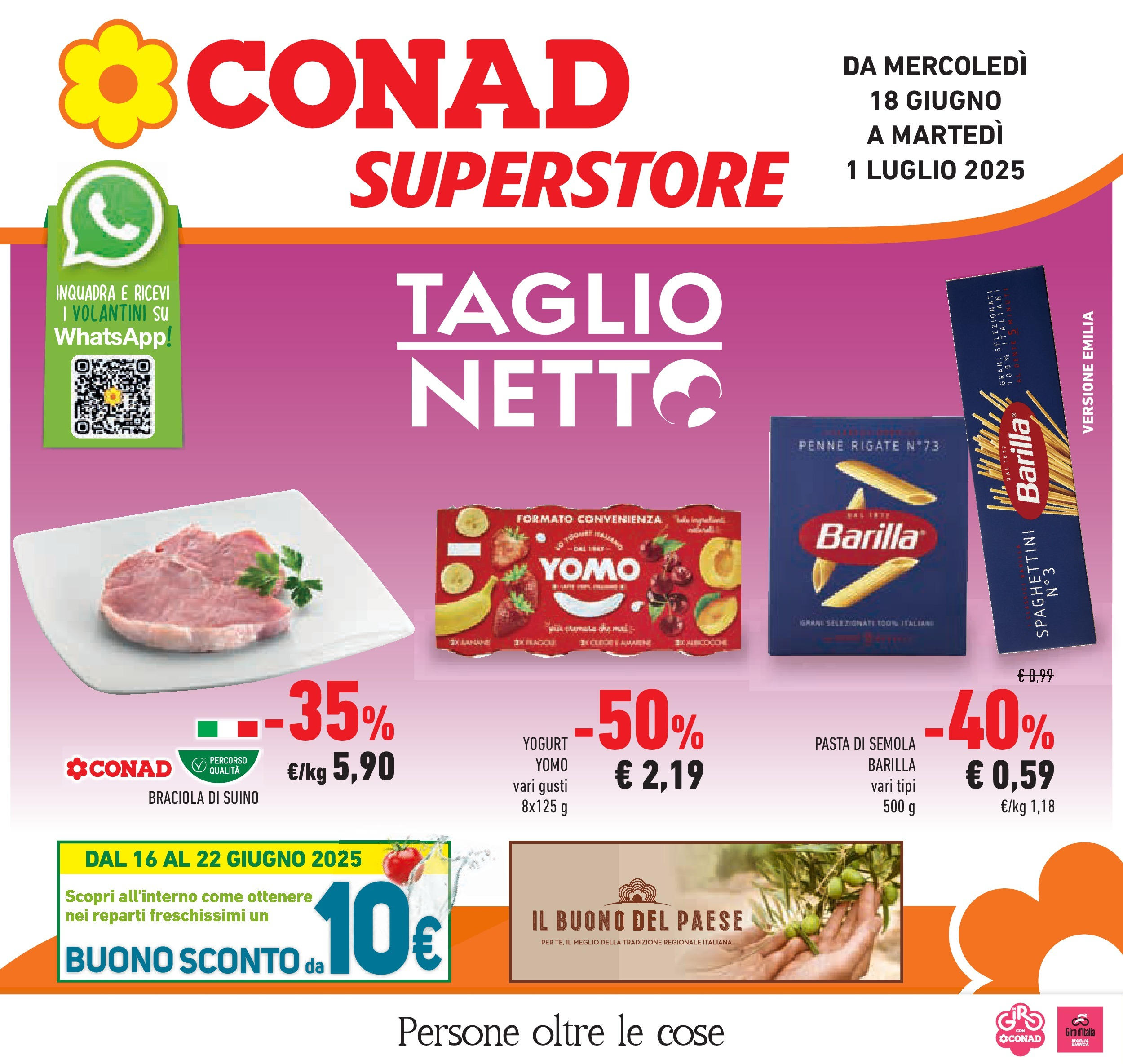 Volantino Conad valido da 17/06/2025 numero di pagina 1 Anteprima dell'opuscolo Taglio netto dal negozio Conad valido da 17/06/2025