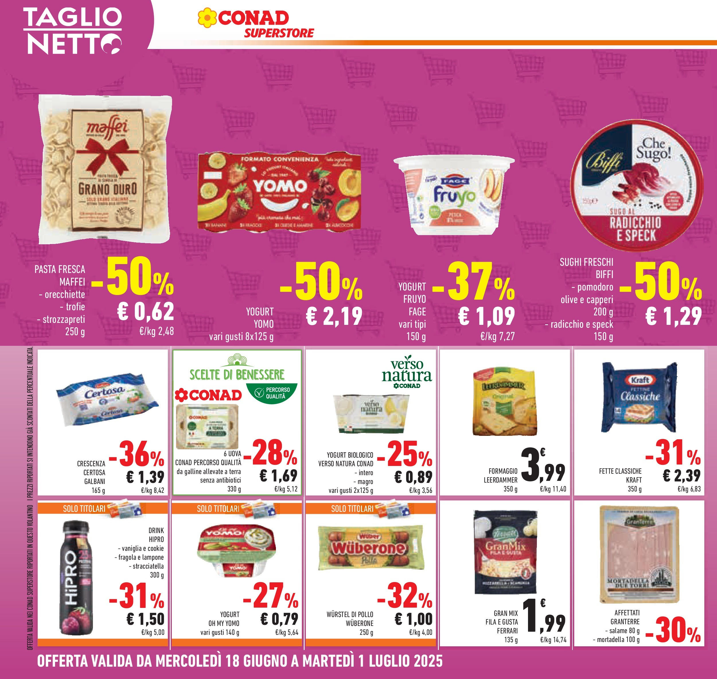Volantino Conad dal 17/06/2025 > Anteprima - Giugno | Pagina: 26 | Prodotti: Yogurt, Pasta, Crescenza, Terra